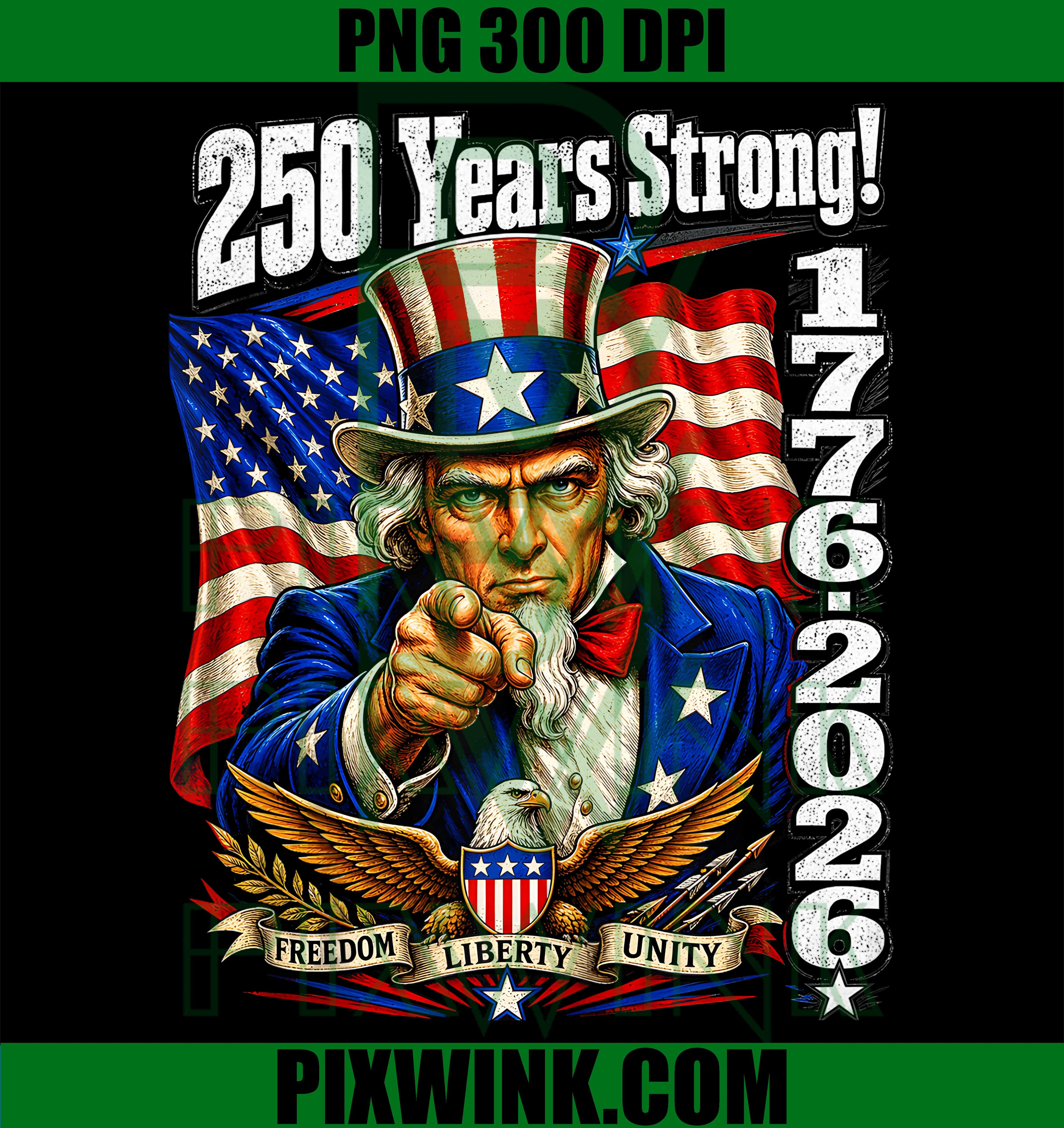 250 America Years of Freedom 2026 PNG,250th Birthday Uncle Sam PNG