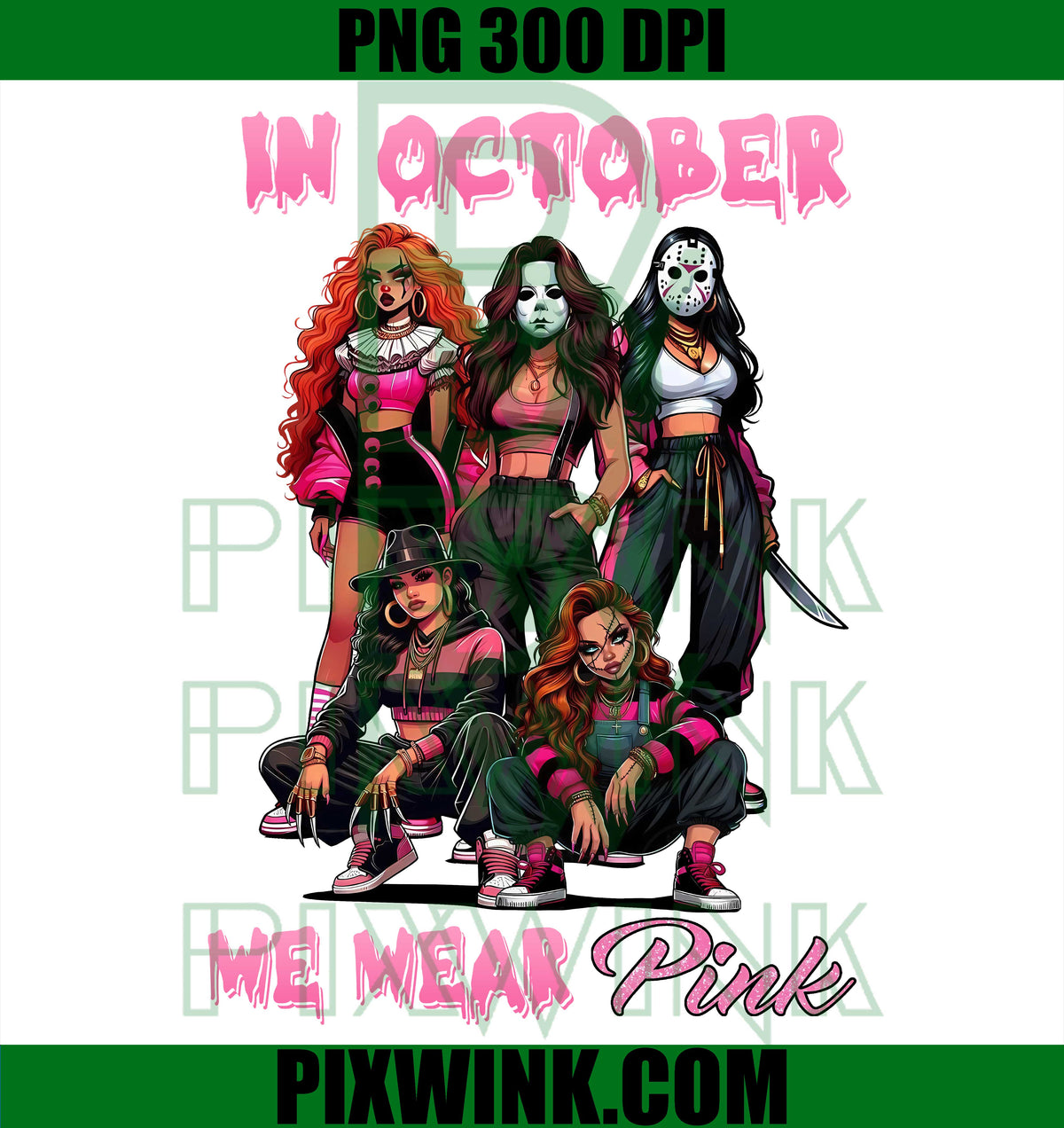 In October We Wear Pink PNG, Female Slasher PNG, Horror Pink Squad PNG