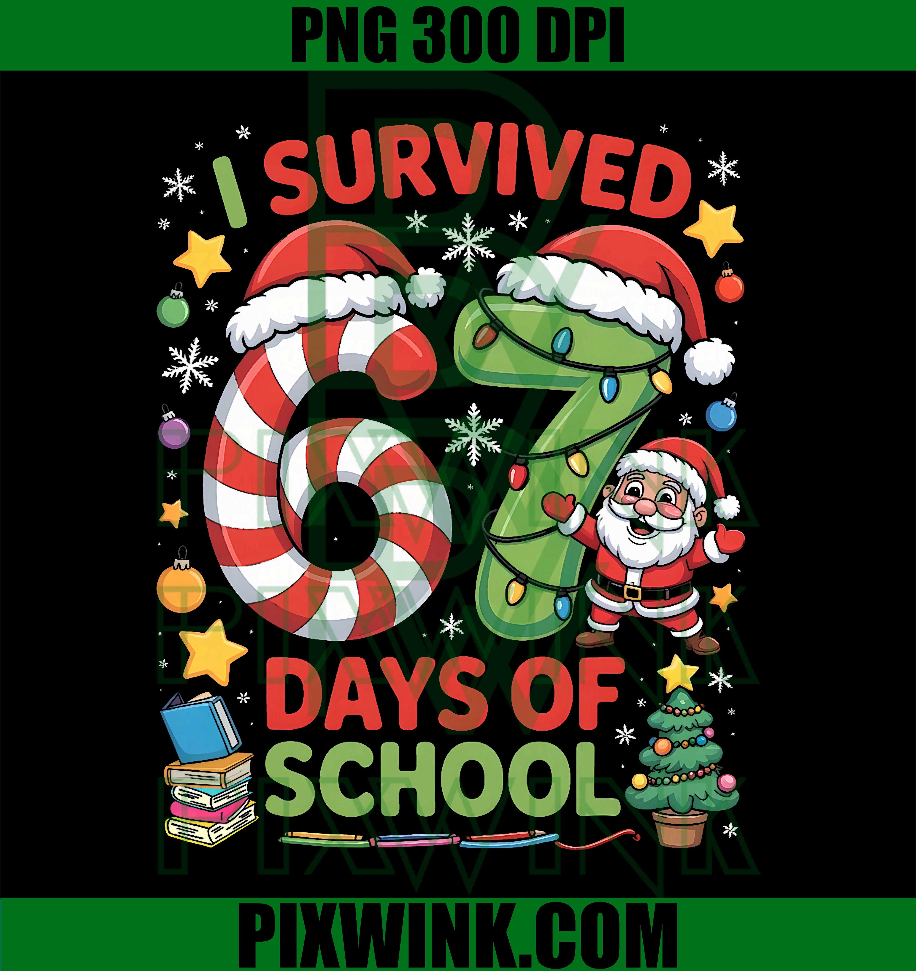 I Survived 67 Days of School, Christmas Candy Cane Six Seven PNG