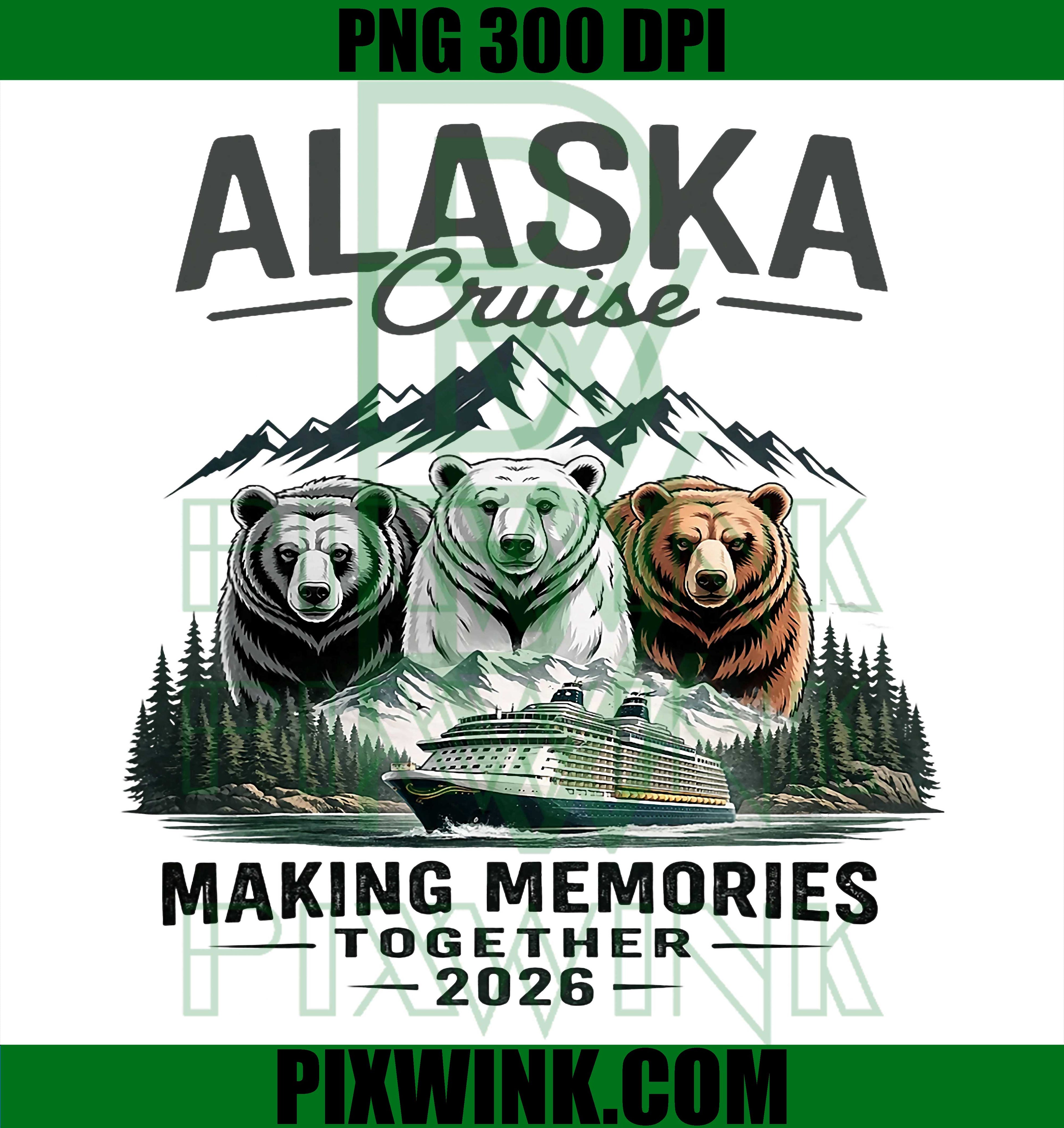 Alaska Cruise 2026 PNG, Matching Family Group PNG, Travel Vacation PNG