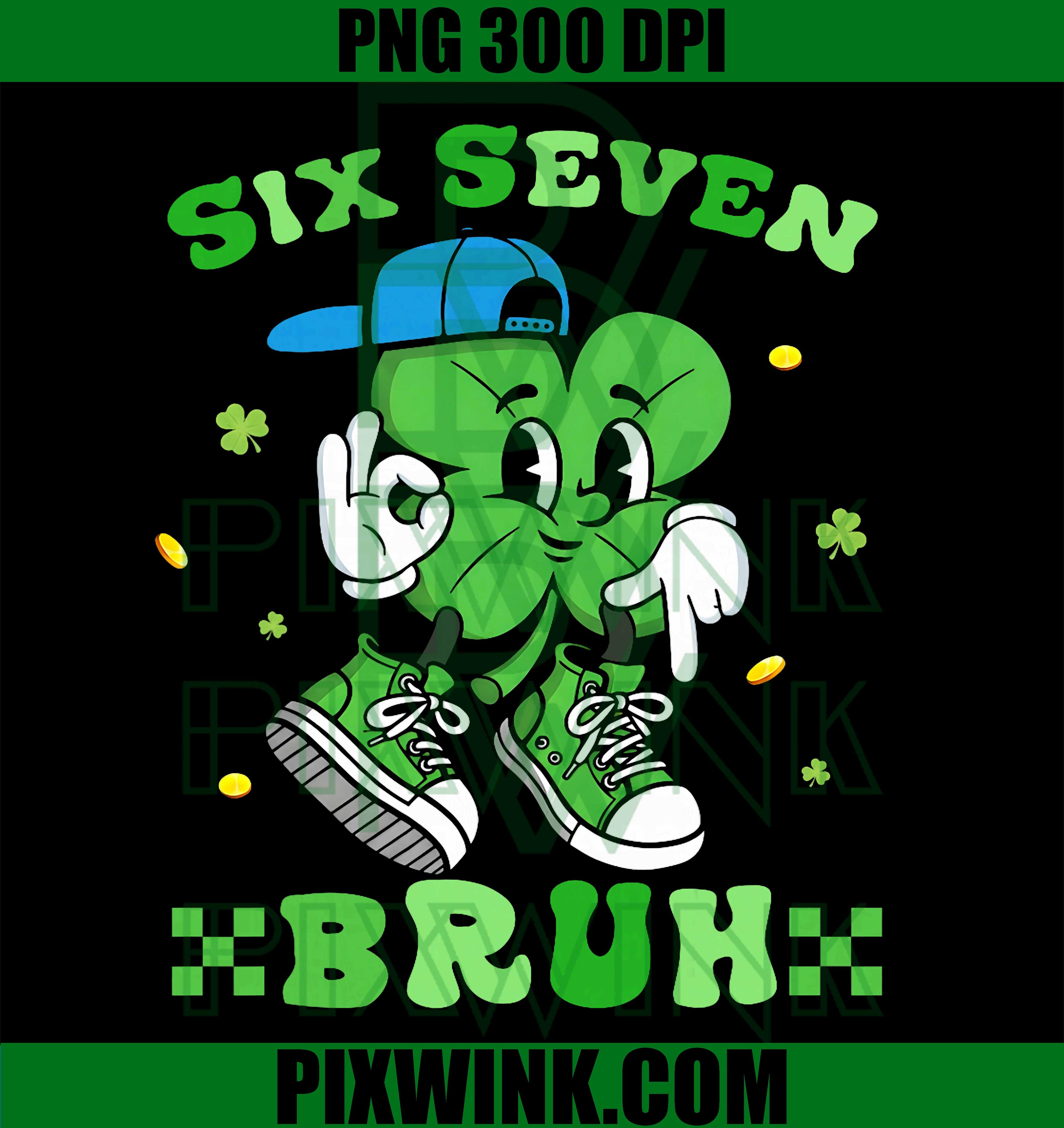 Six Seven Bruh Meme 67 PNG, Dabbing Shamrock Kids Design PNG