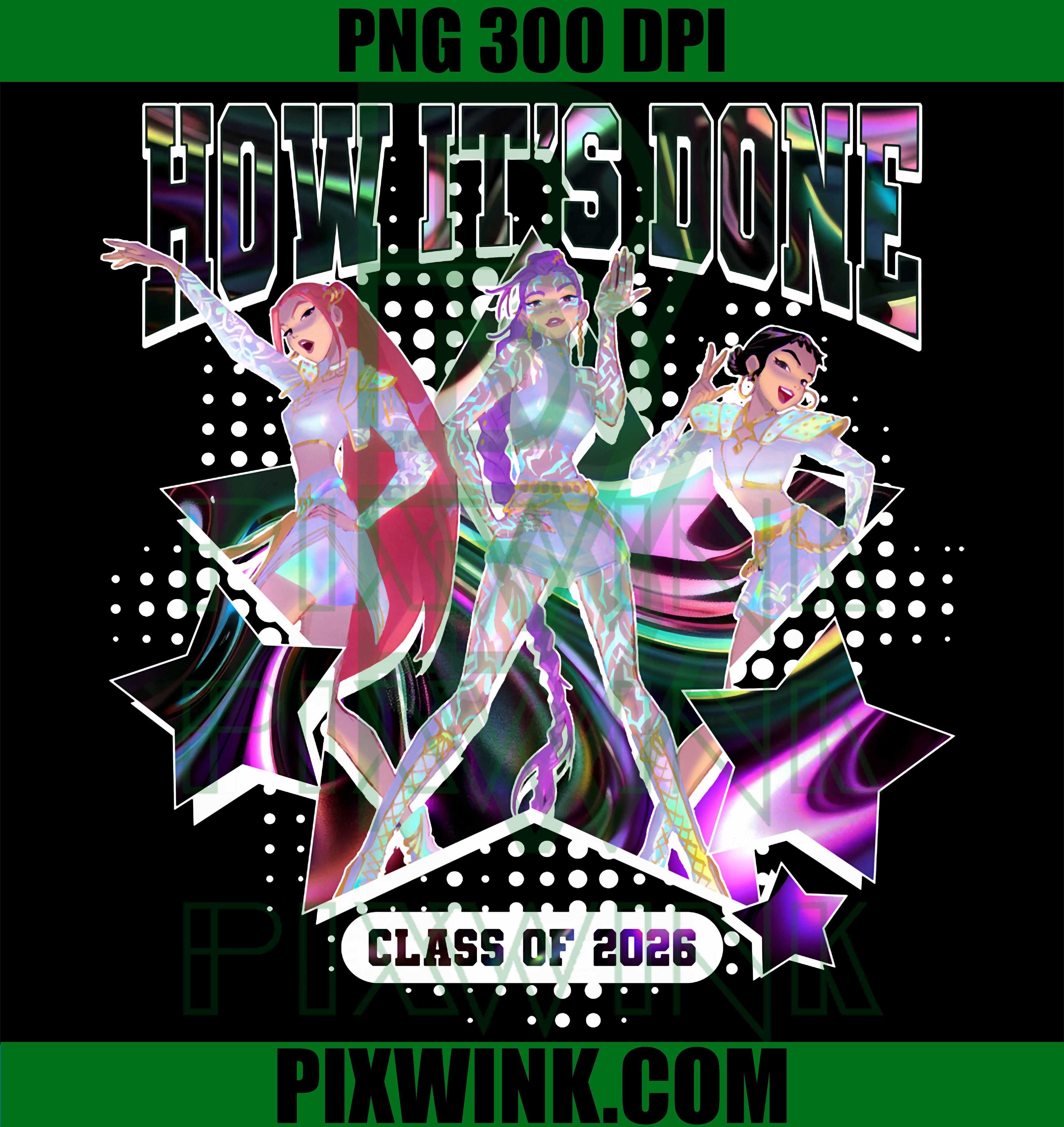 Kpop Demon Hunters PNG, Graduation Class of 2026 Quote PNG