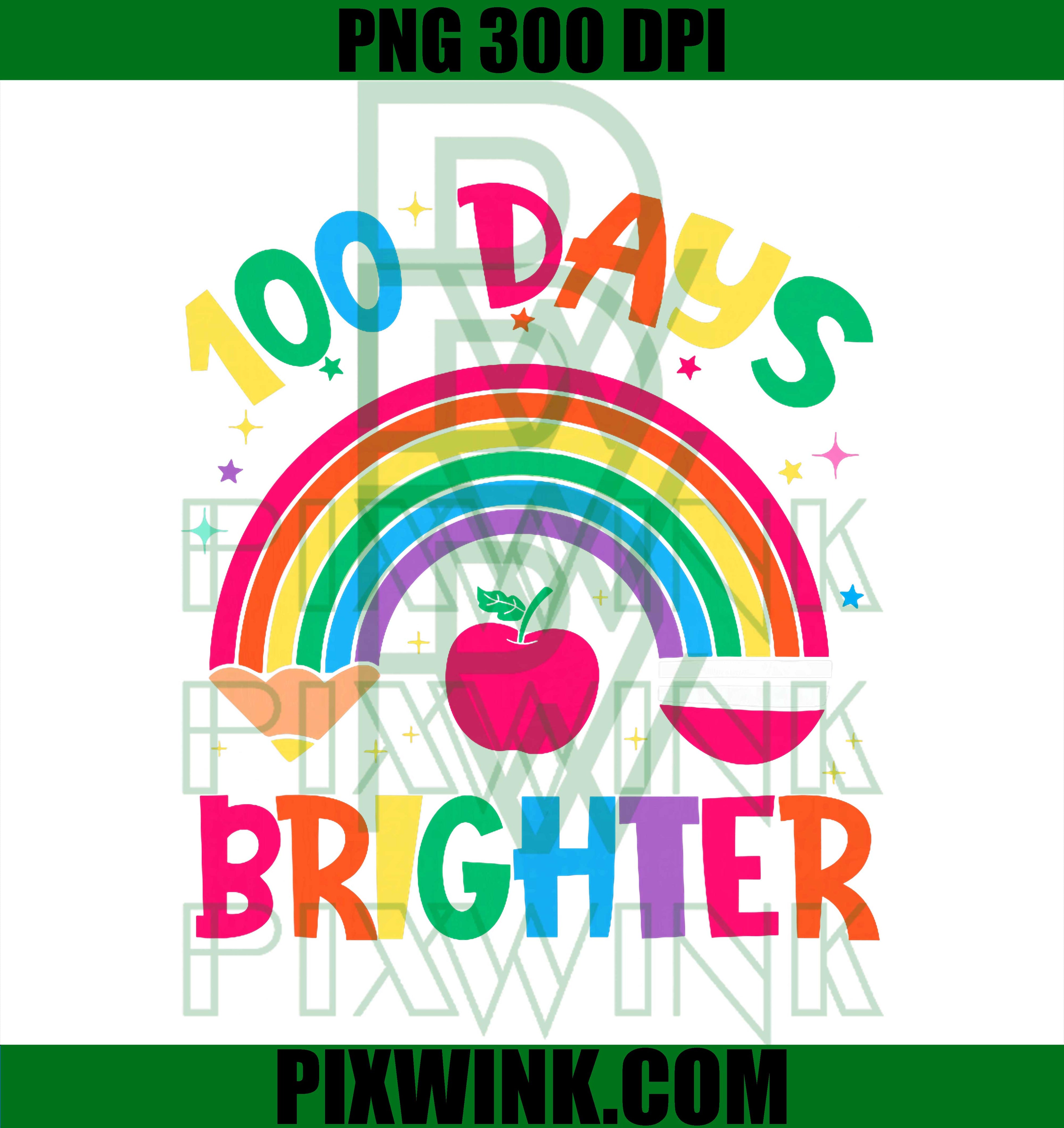 100 Days Brighter Happy, 100 Days of School Teachers PNG