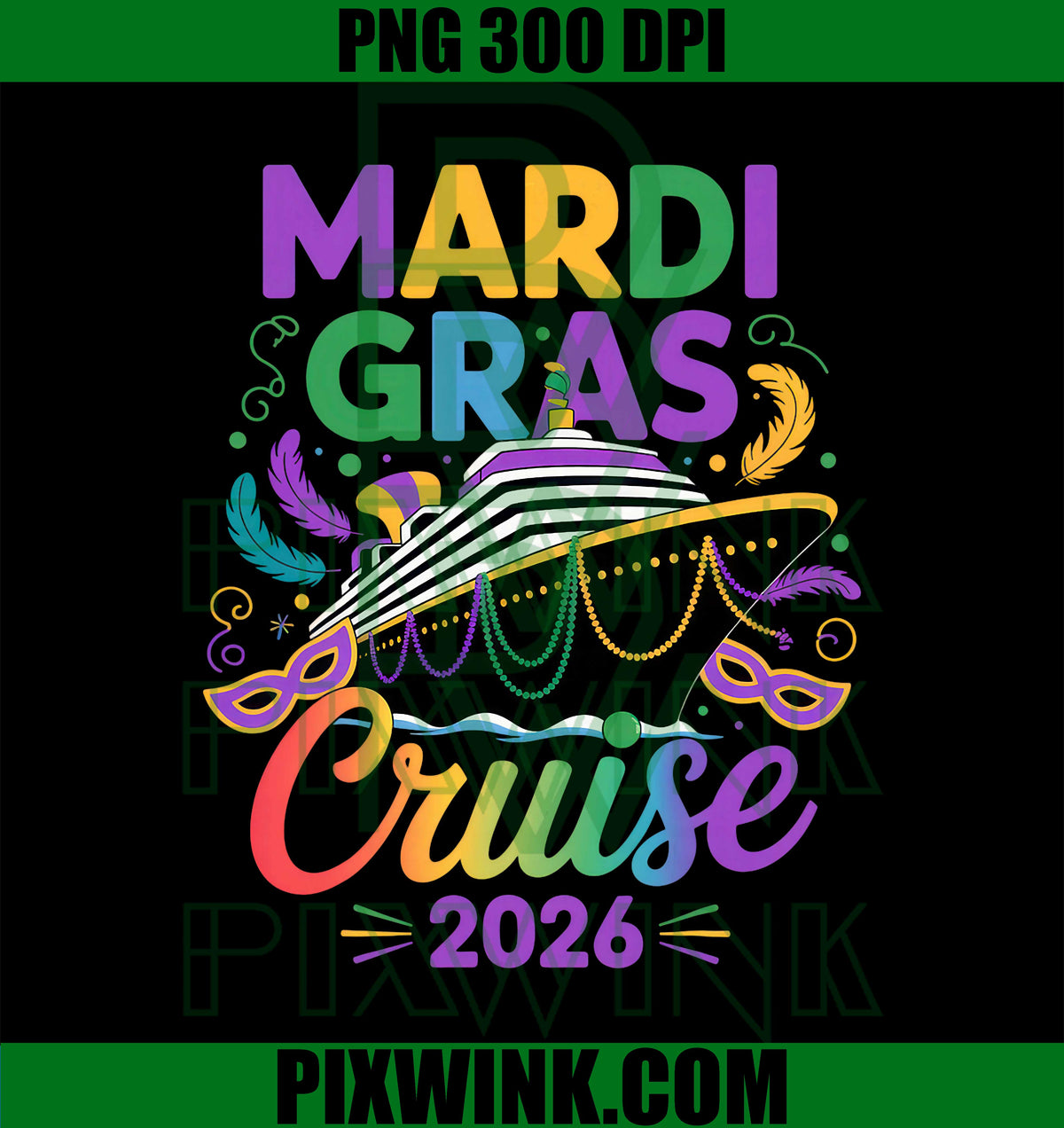 Mardi Gras Cruise 2026 PNG, Enthusiast Fun Vacation Celebration PNG