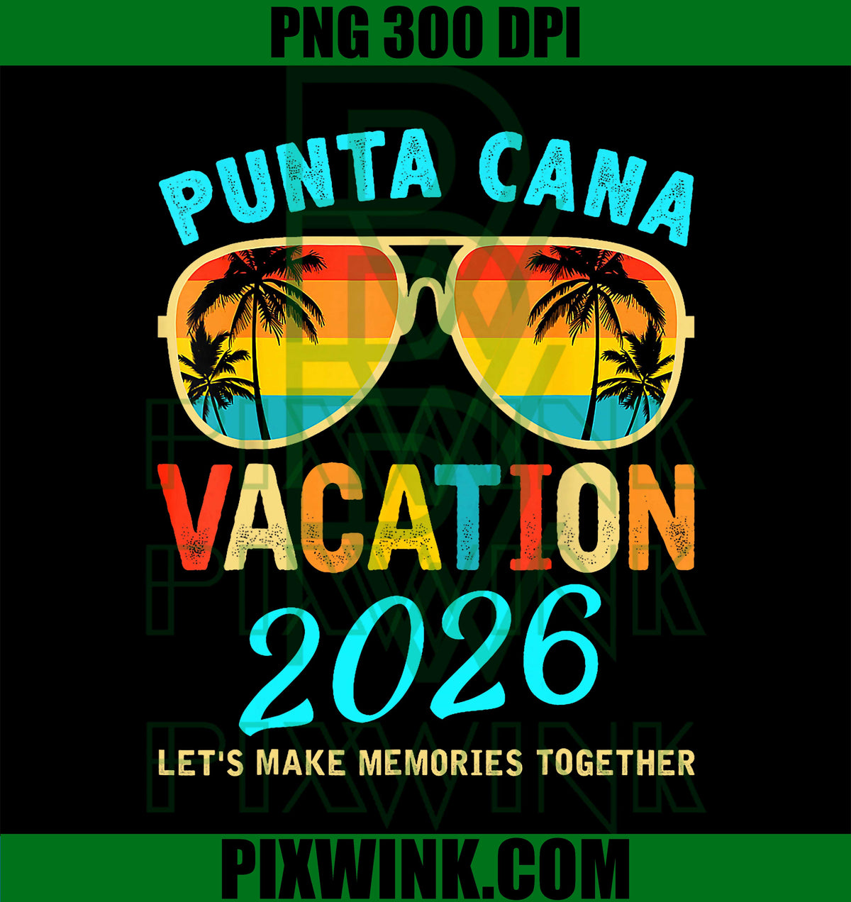 Punta Cana Trip 2026 Beach Vacation Summer Holliday Match PNG