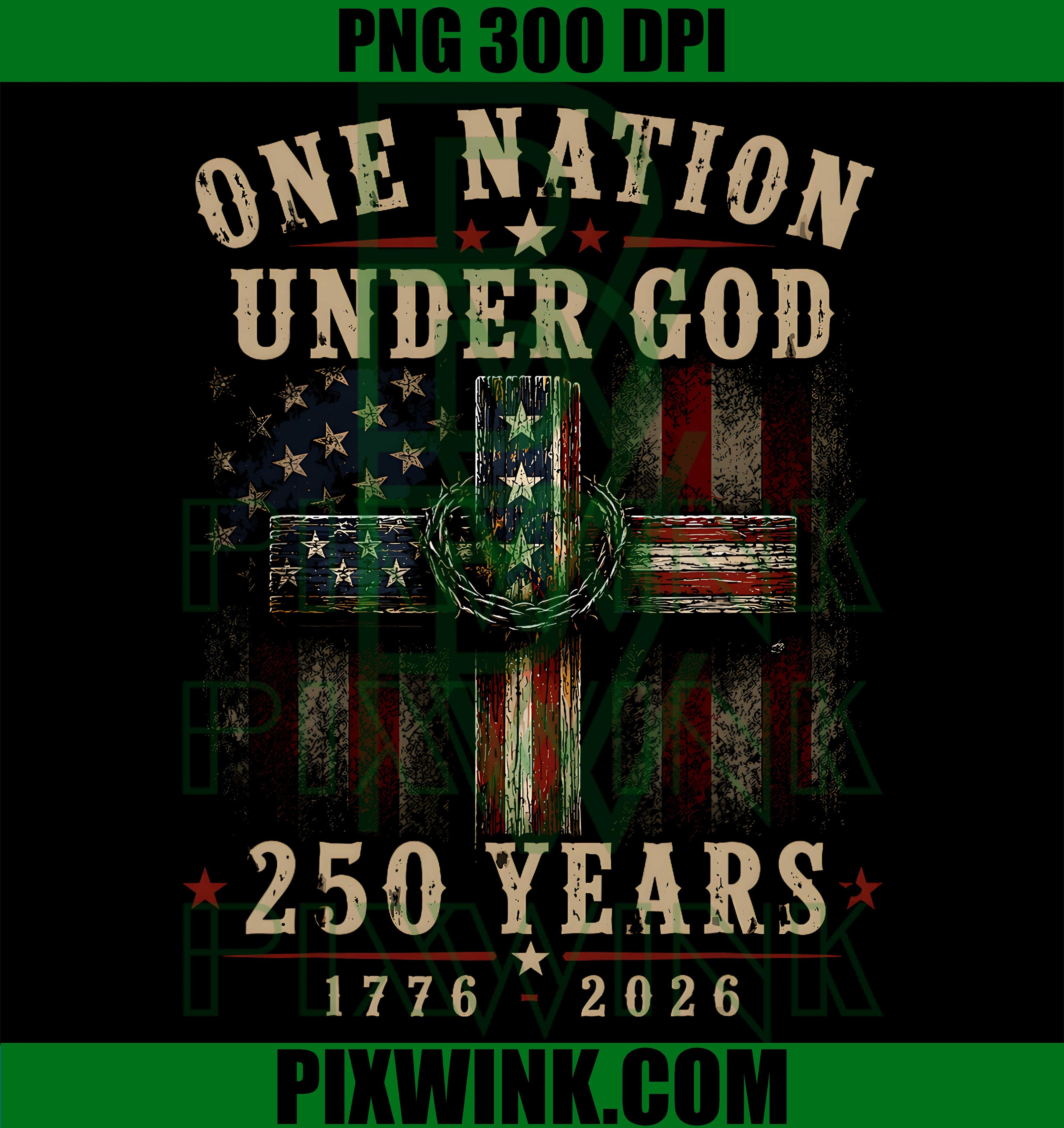 One Nation Under God PNG, 250 Years America PNG, 250th Anniversary USA PNG