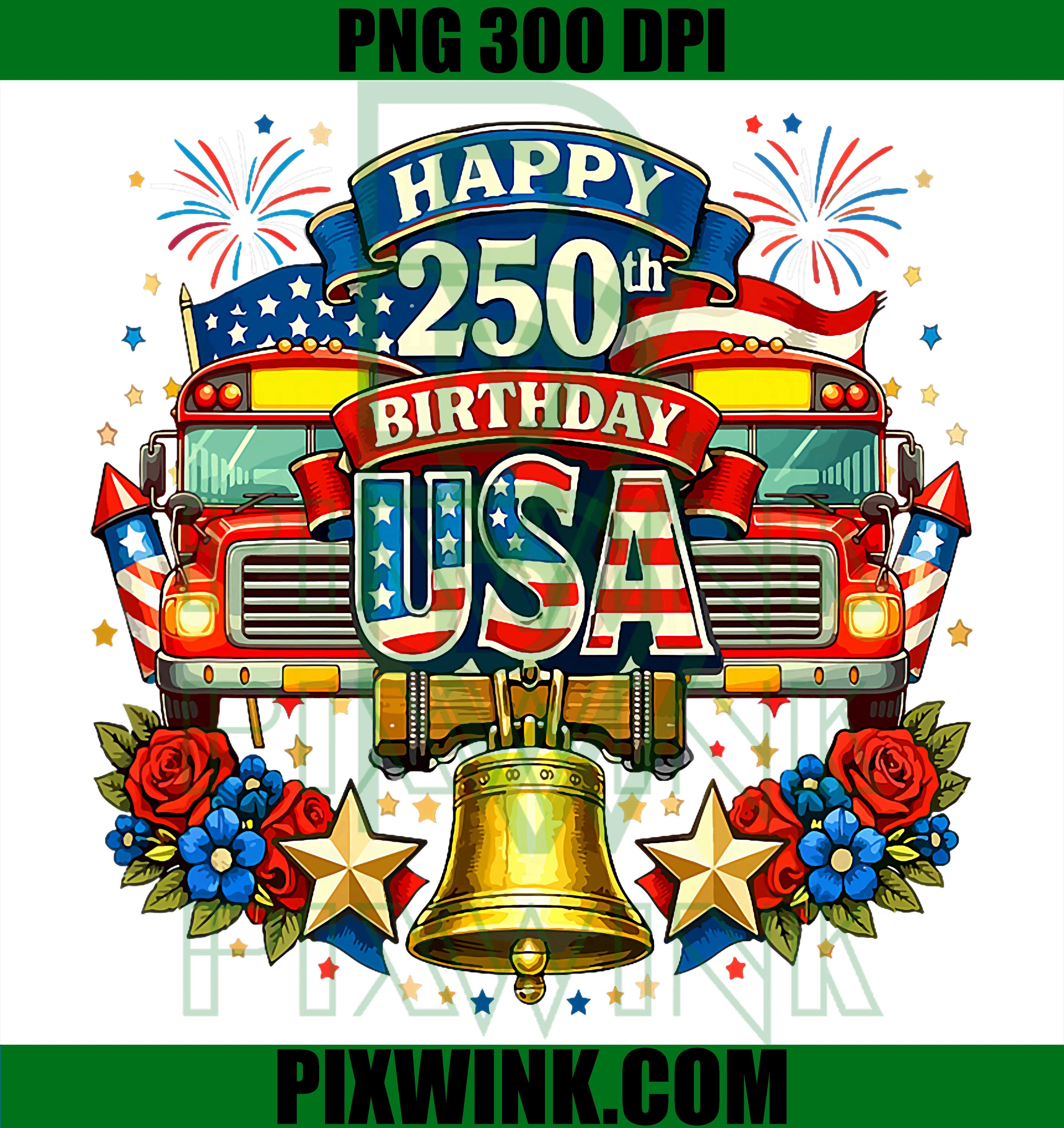 USA 250 Birthday PNG, US Flag PNG, School Bus Driver 4th July Design PNG