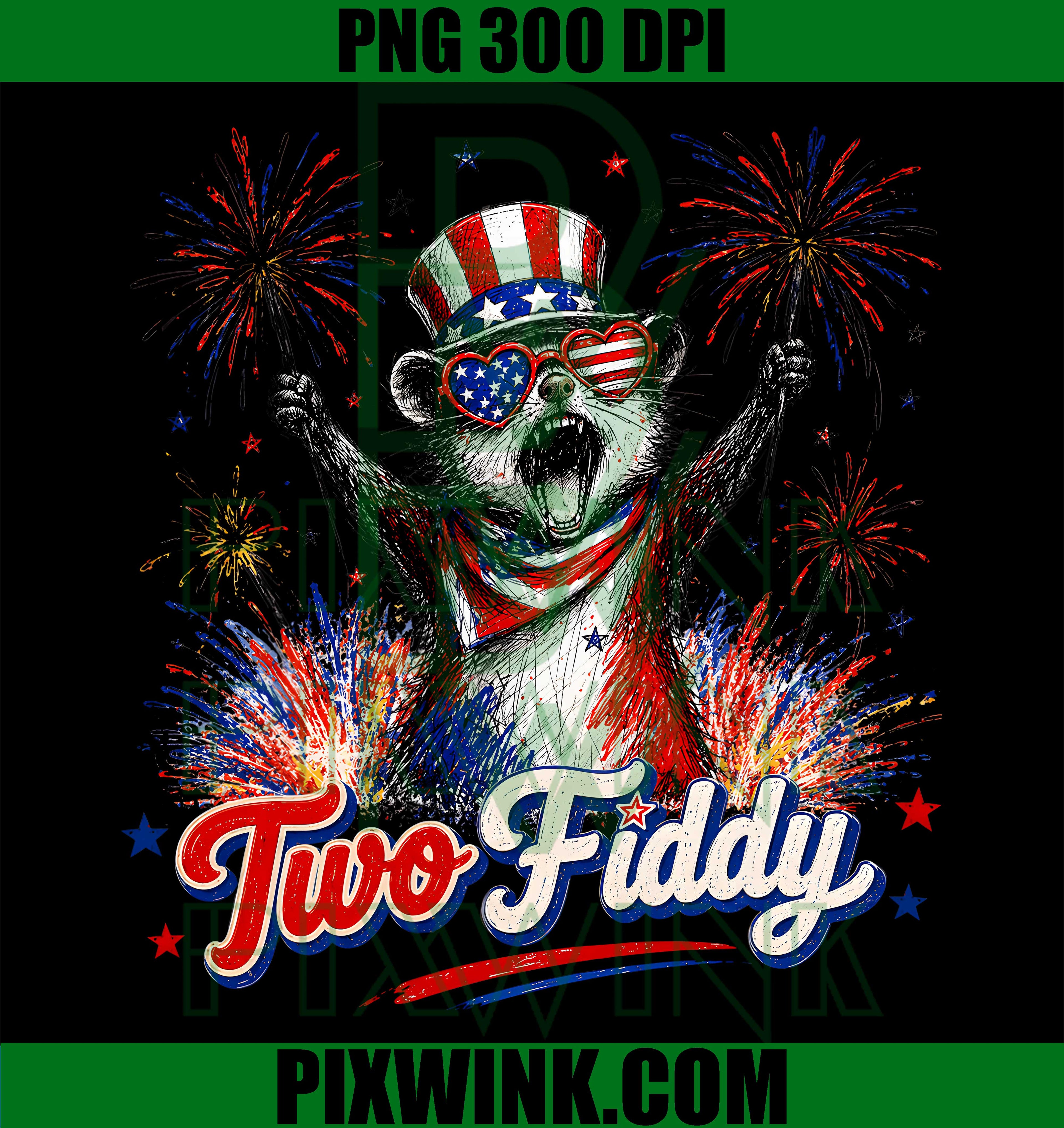 Opossum Two Fiddy PNG, 250th Anniversary PNG, 4th Of July Patriotic PNG