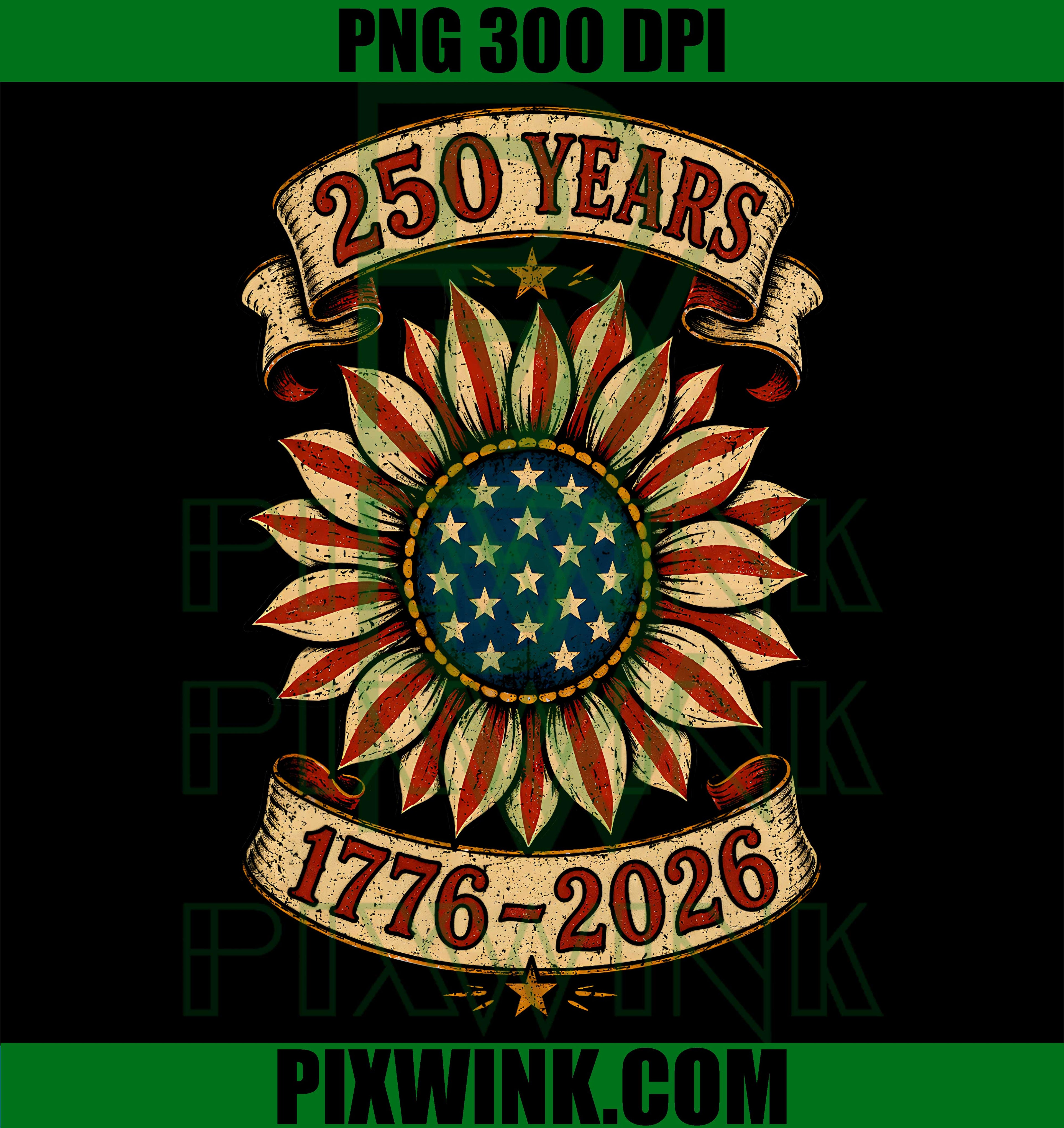 250 Anniversary USA Sunflower PNG,Women 4th of July Patriotic PNG