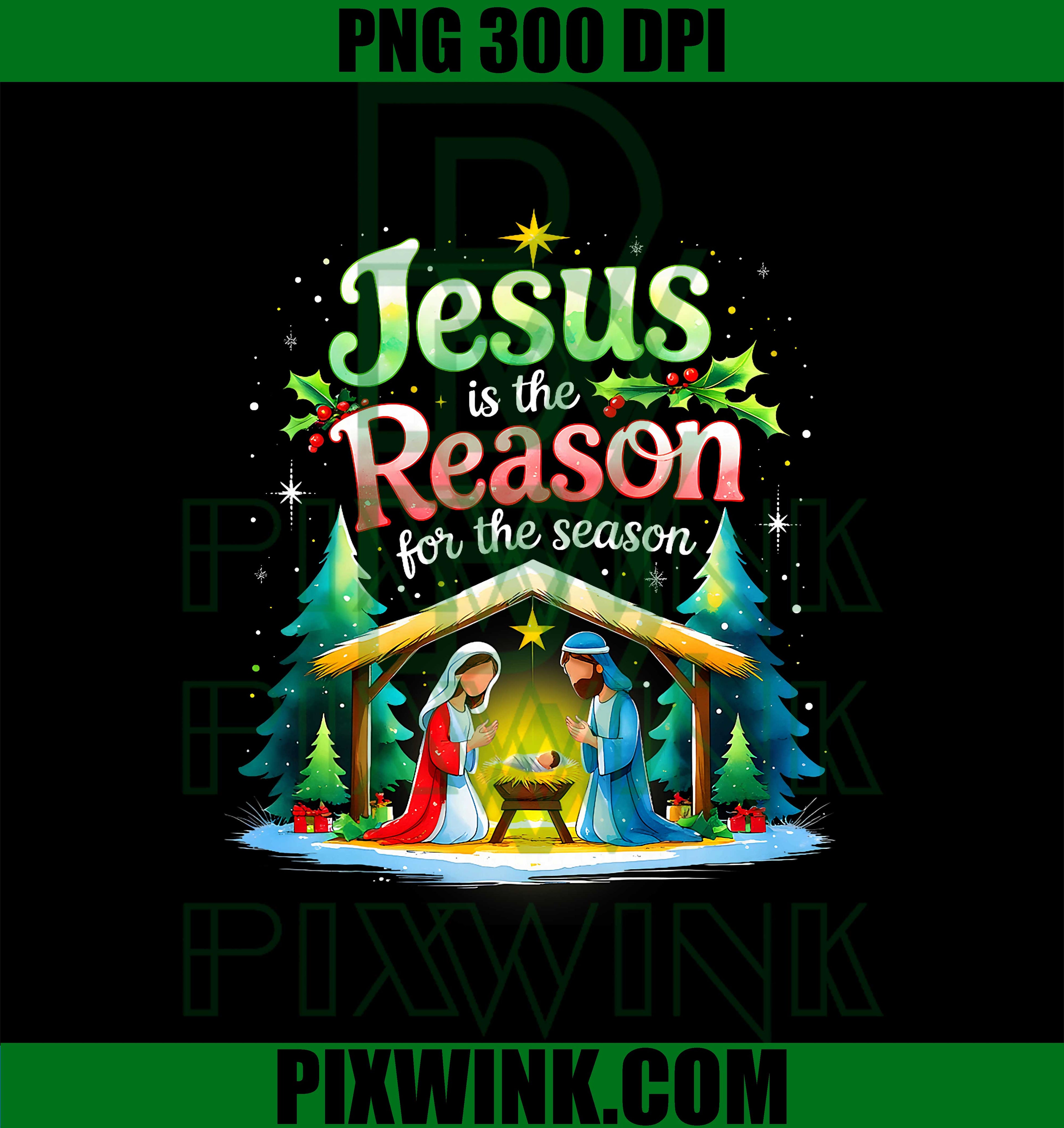 Jesus Reason for The Season Nativity, Christmas Design PNG