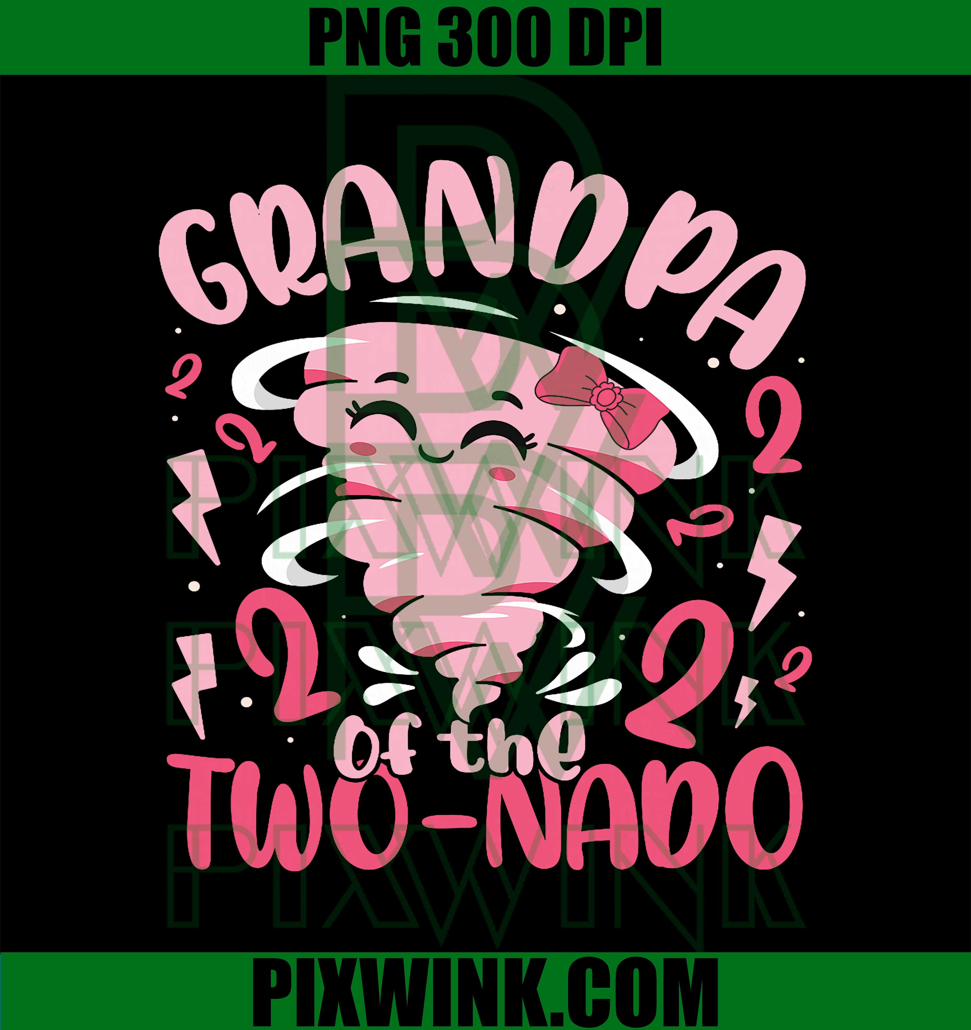 Grandpa Of The Two Nado PNG, Tornado 2nd Birthday Party PNG