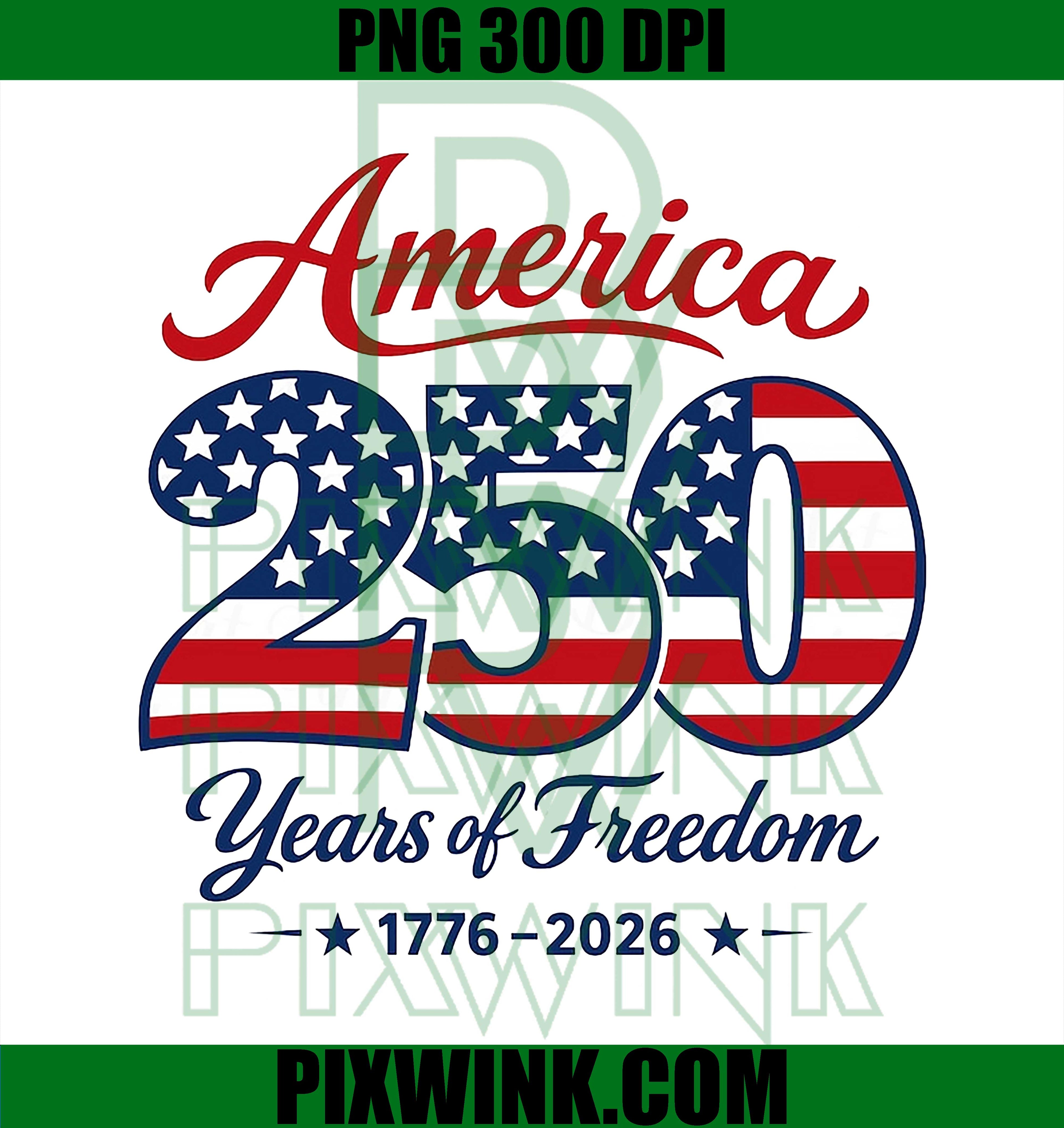 America 250 Anniversary PNG, USA 250 Years July 4th PNG