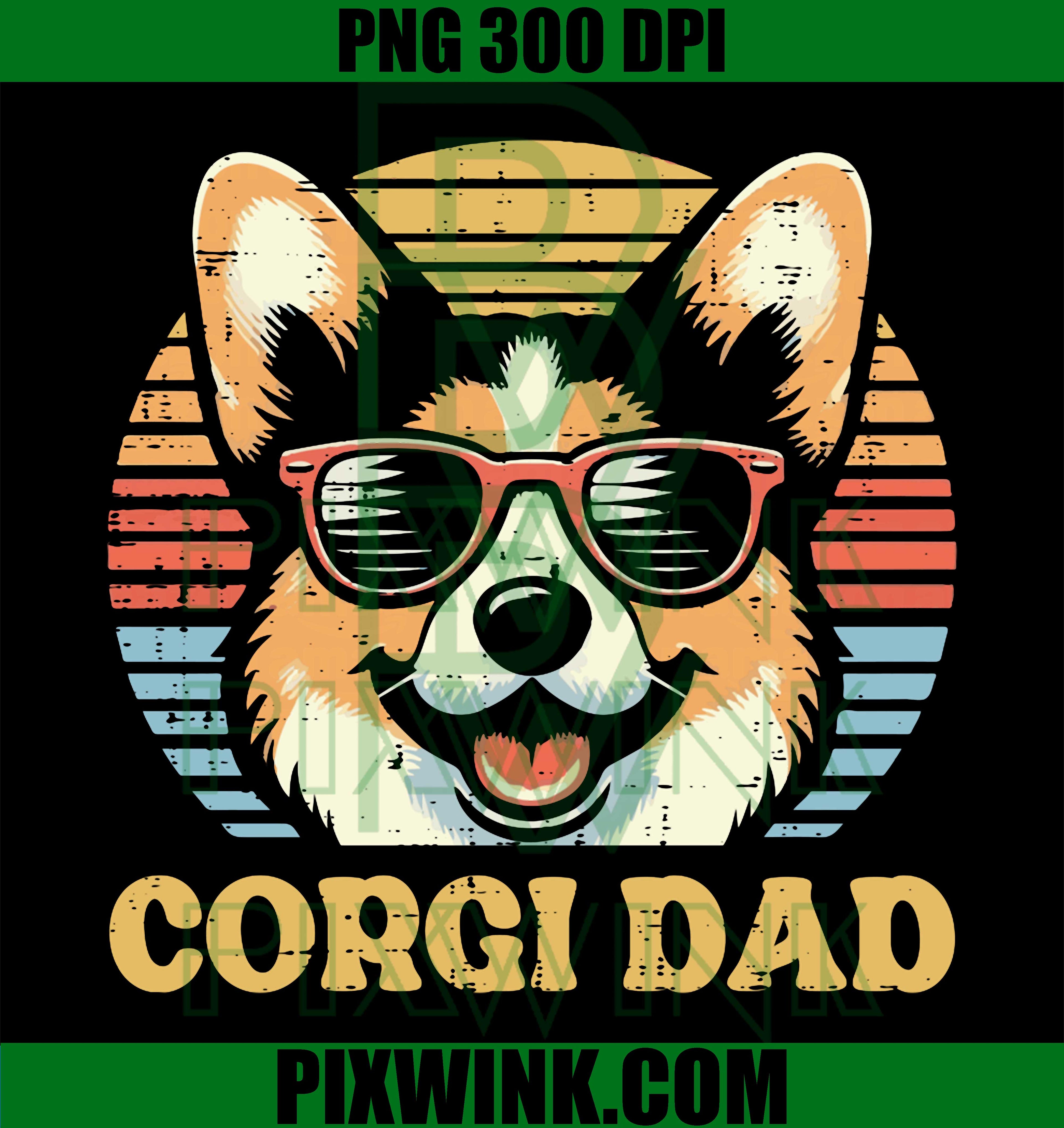 Fathers Day Dog Corgi Dad PNG, Retro Fur Papa Dada Daddy Parent PNG