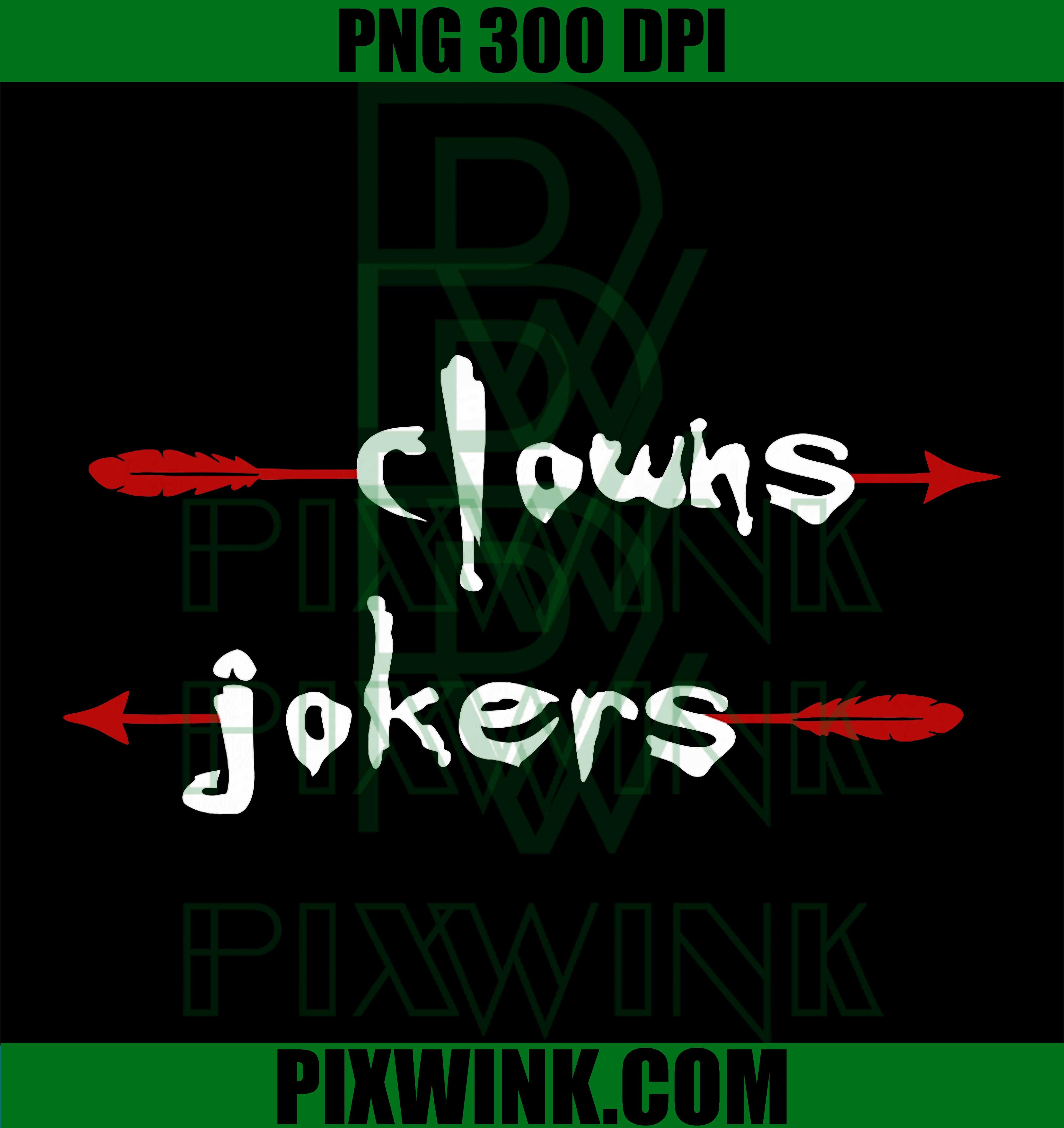 Funny Sarcastic Clowns Jokers PNG, Arrow Direction Humor Quote PNG