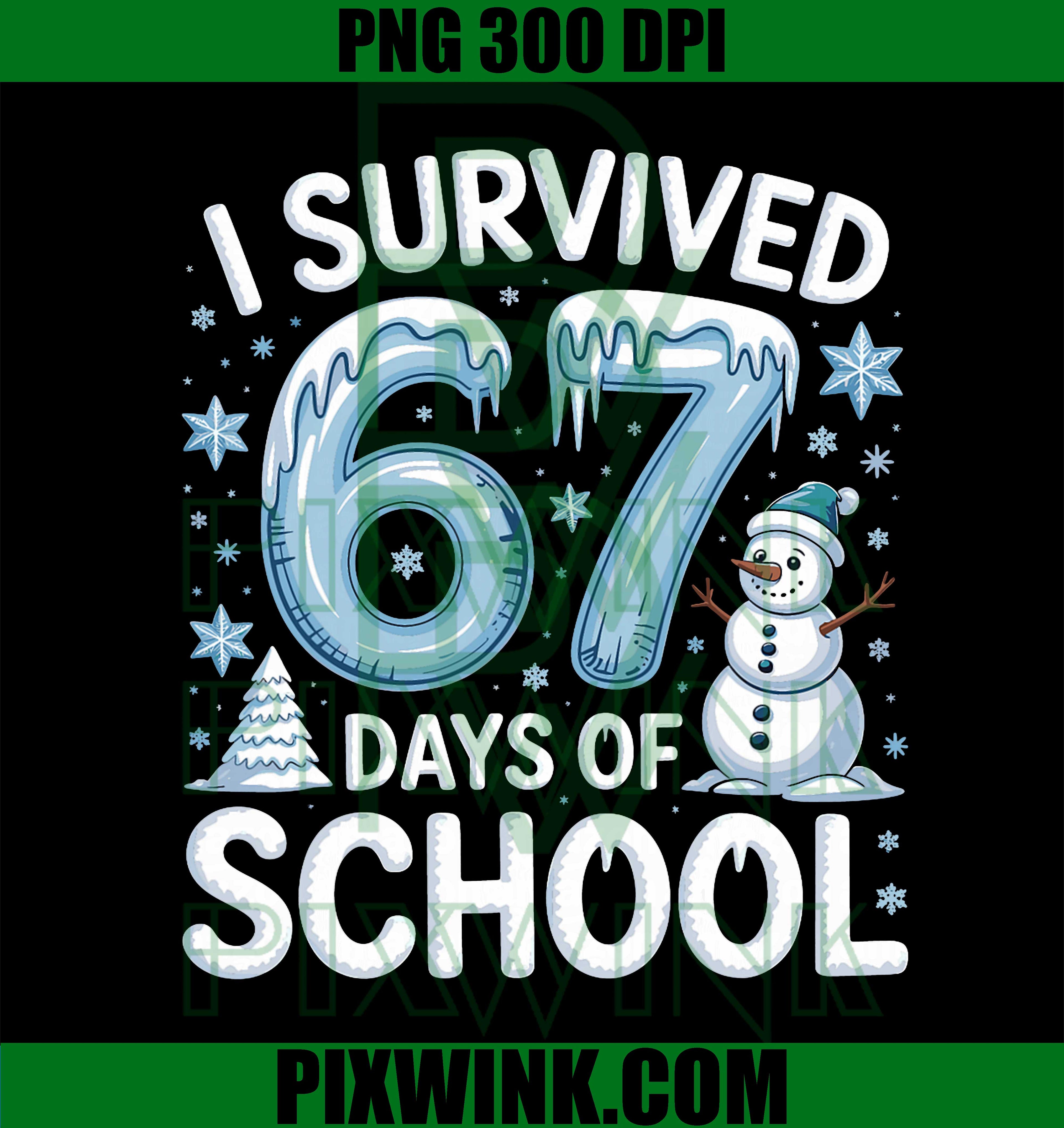 I Survived 67 Days of School, Christmas Candy Cane Six Seven PNG