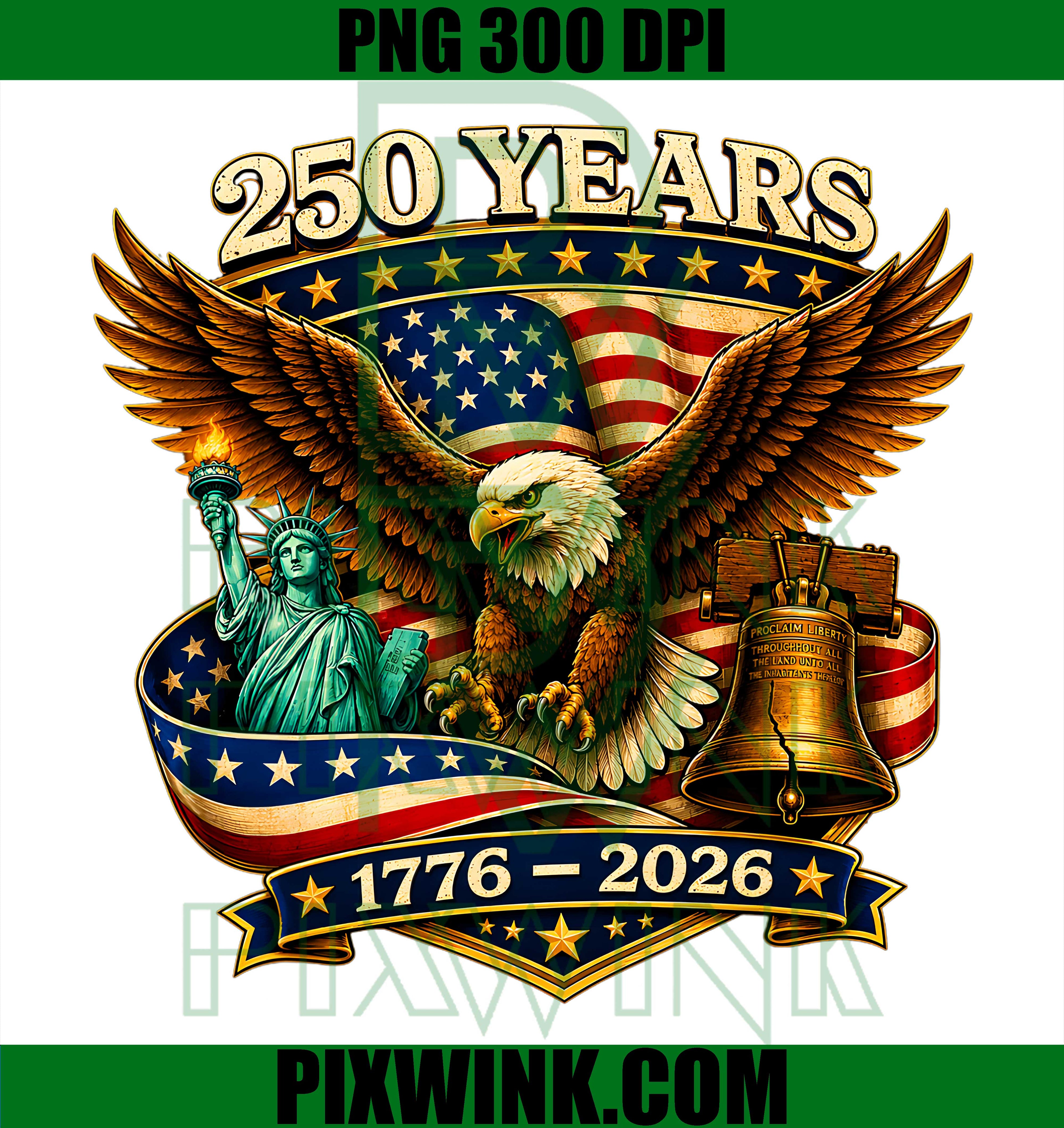 250 Years American 250th Anniversary PNG, USA Patriotic 4th July PNG