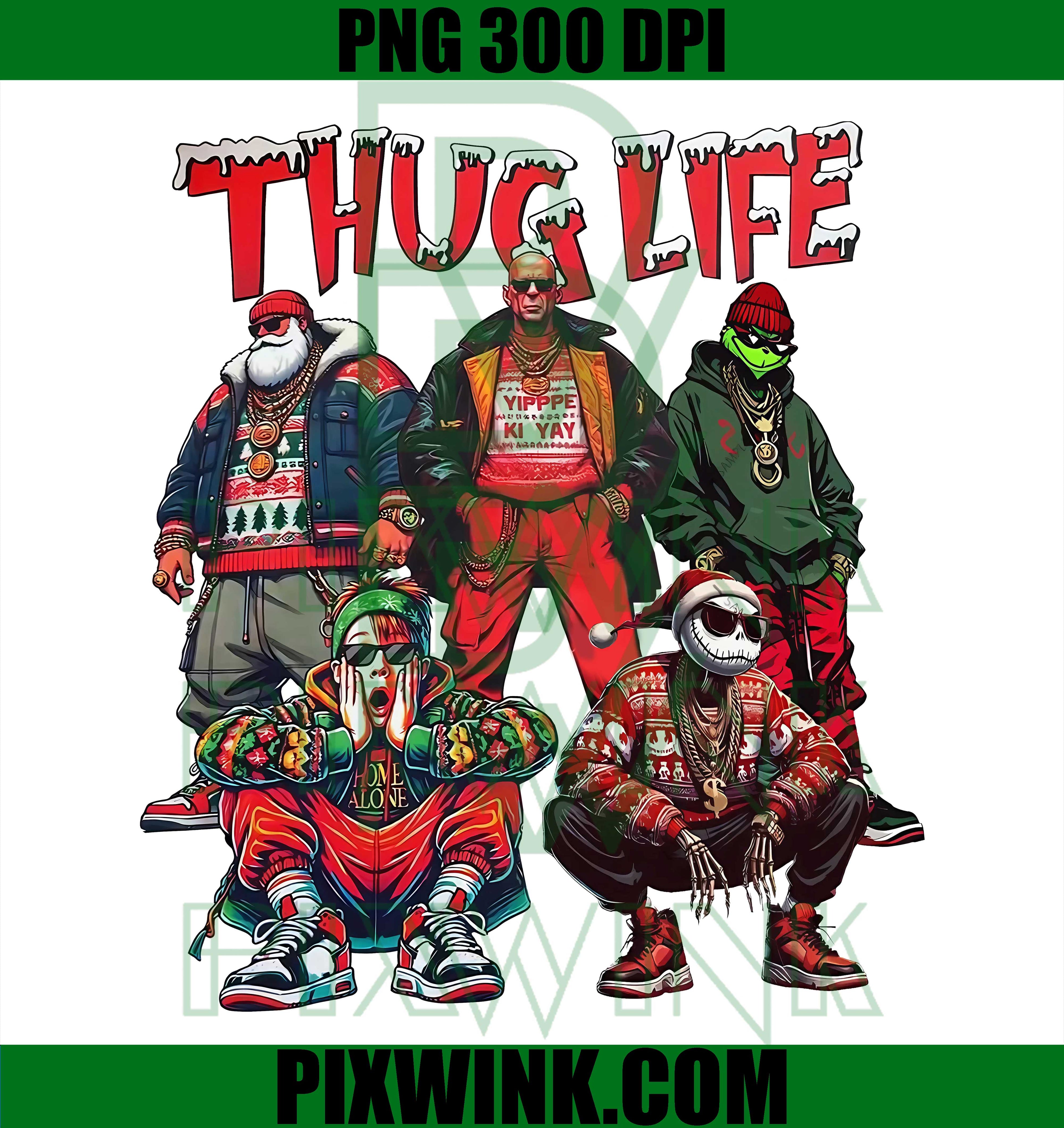 Christmas Thug Life PNG, Holiday Movie PNG, Santa Grinch Digital PNG