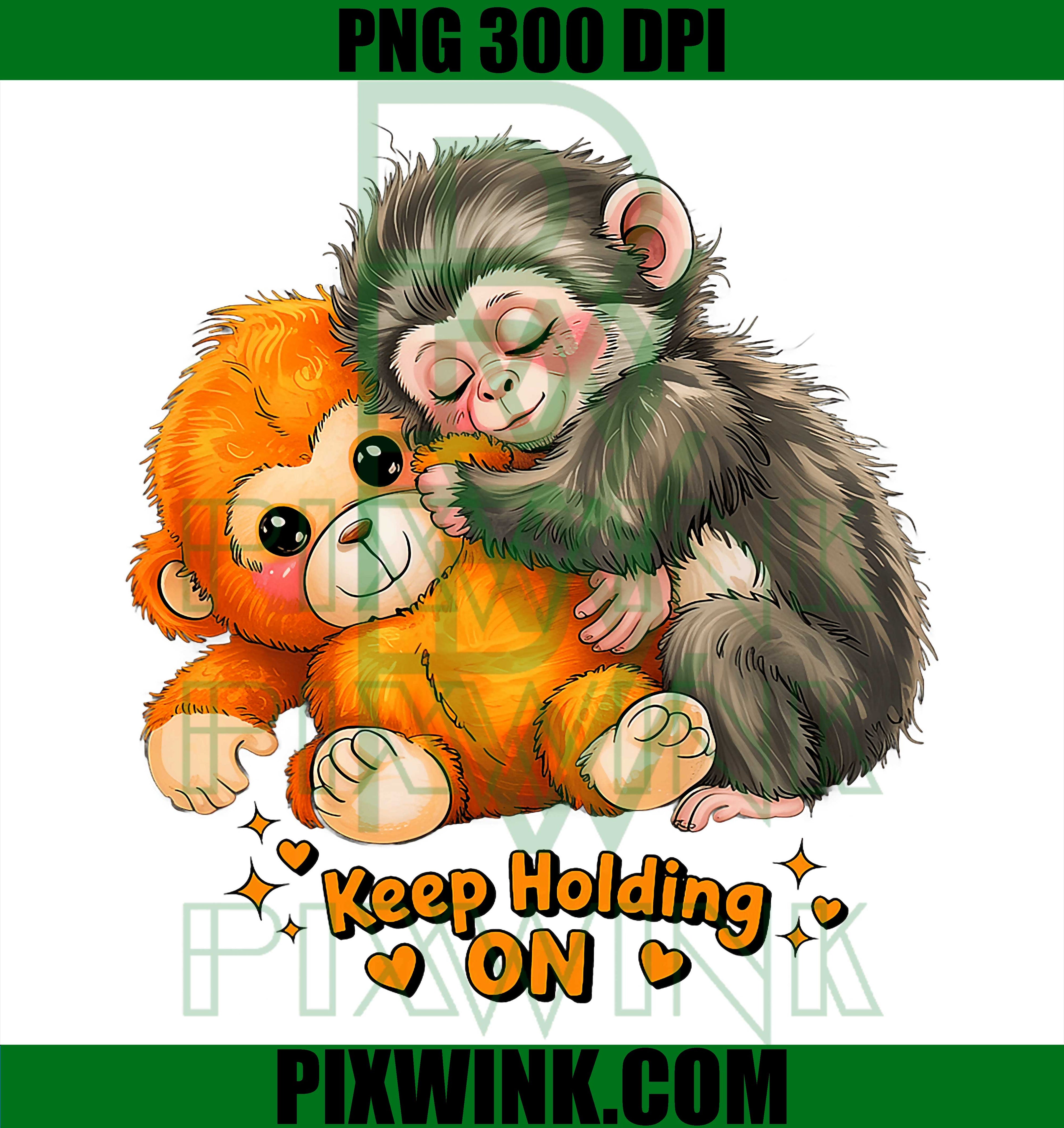 Baby Monkey Punch PNG, Keep Holding On Monkey PNG