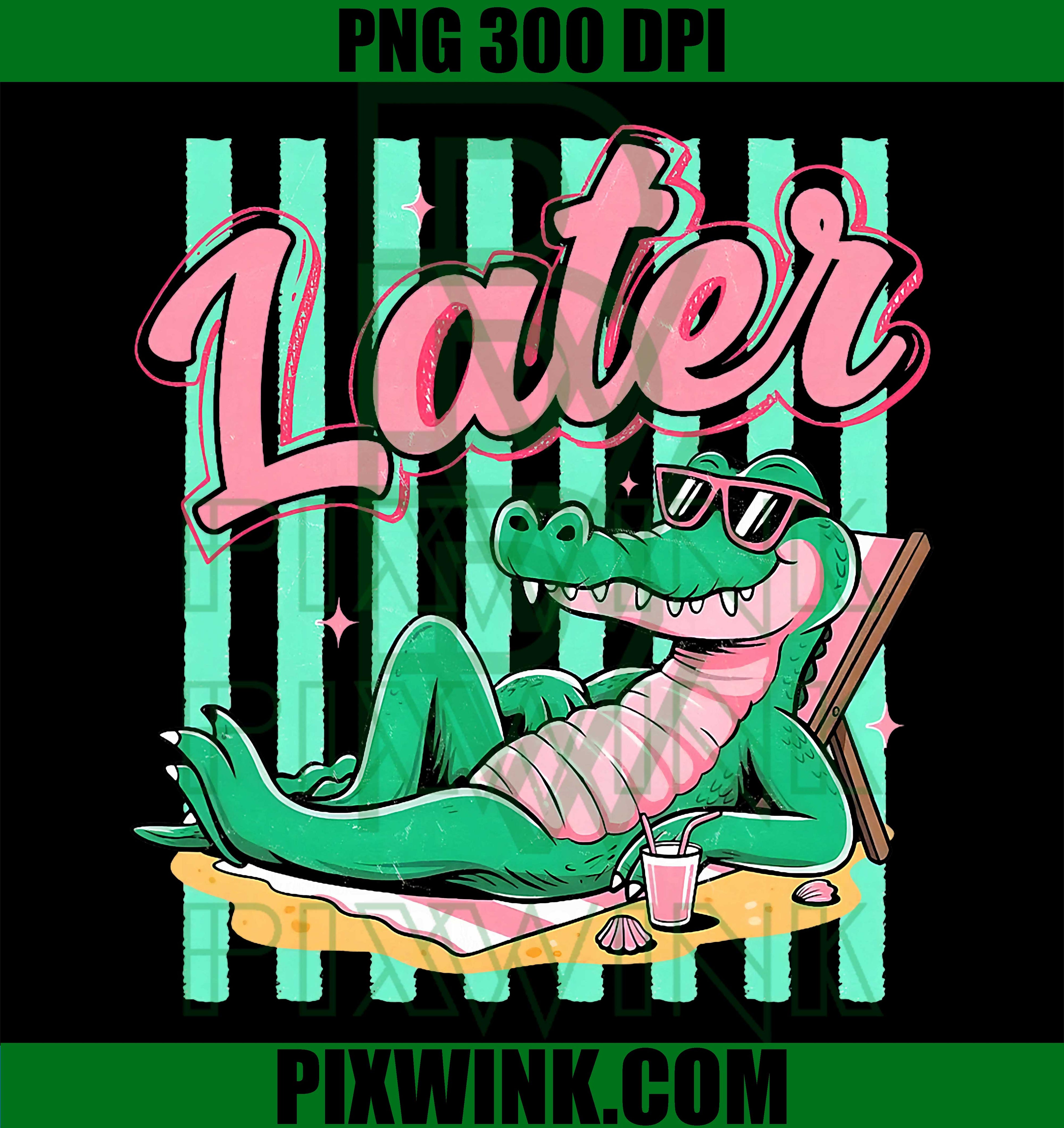 Last Day School 1st Grader Alligator PNG, Later Gator Retro Design