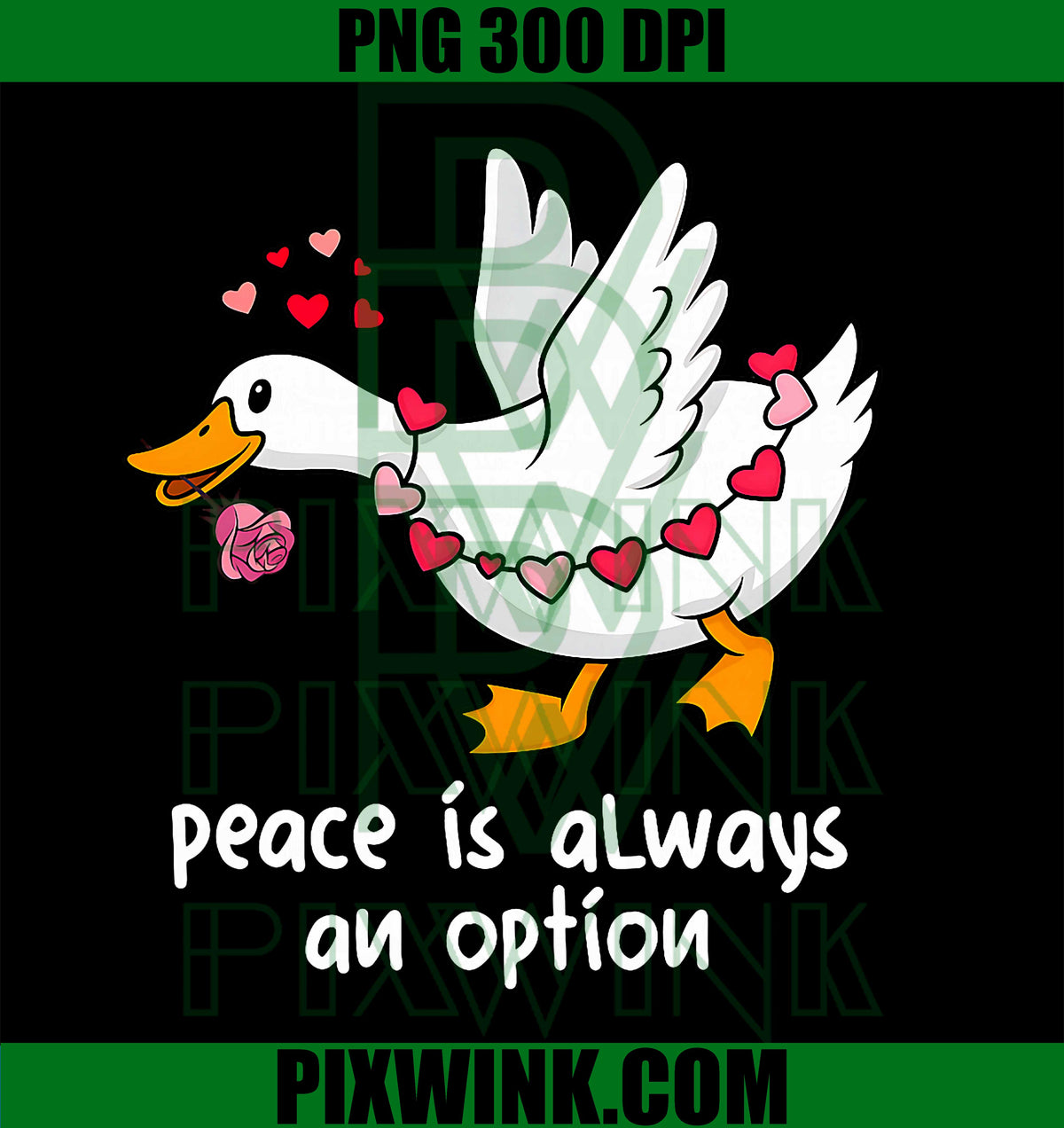 Peace is Always an Option PNG, Valentine Goose Meme PNG