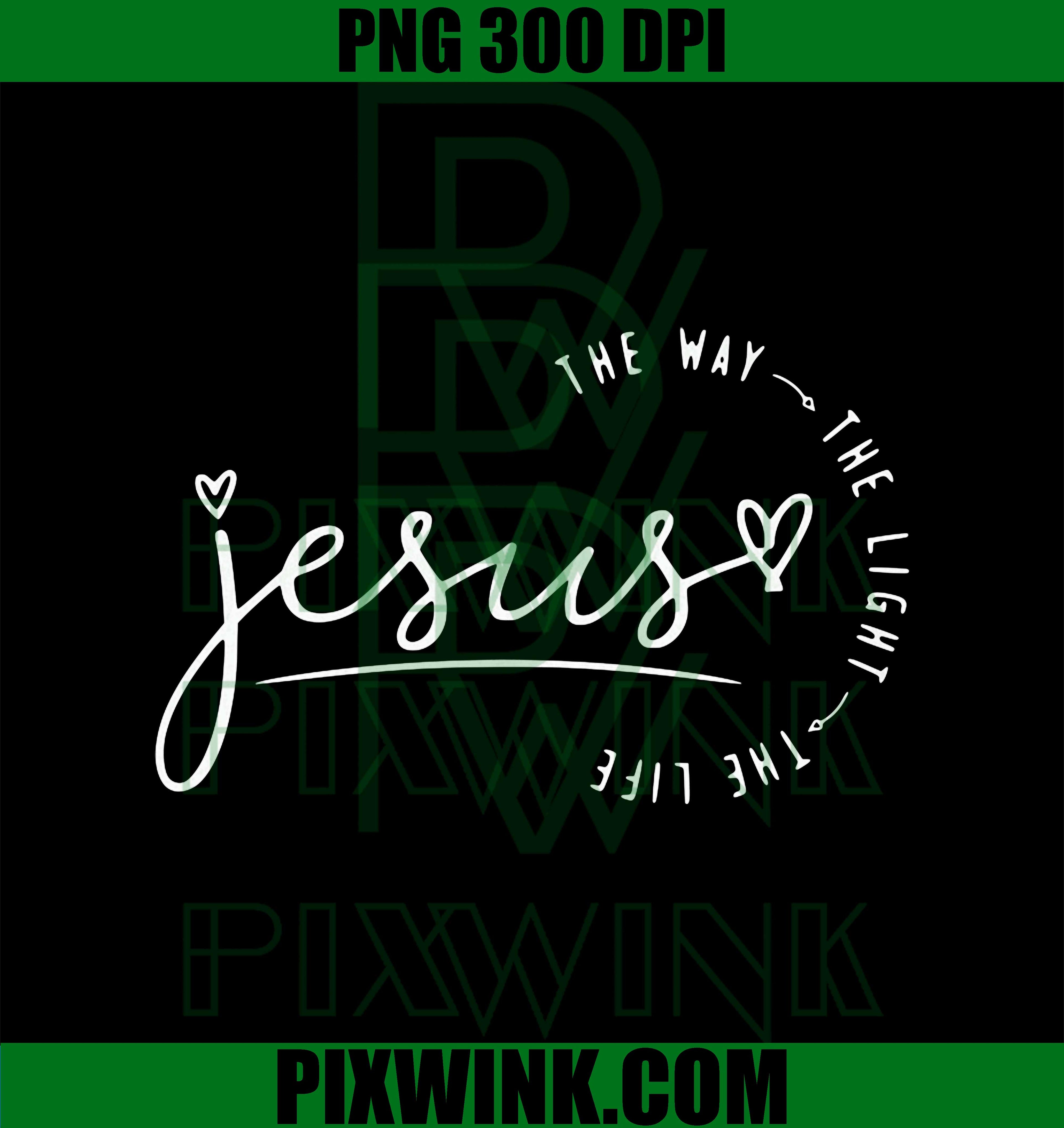 Jesus The Way, The Light, The Life Men & Women Faith PNG