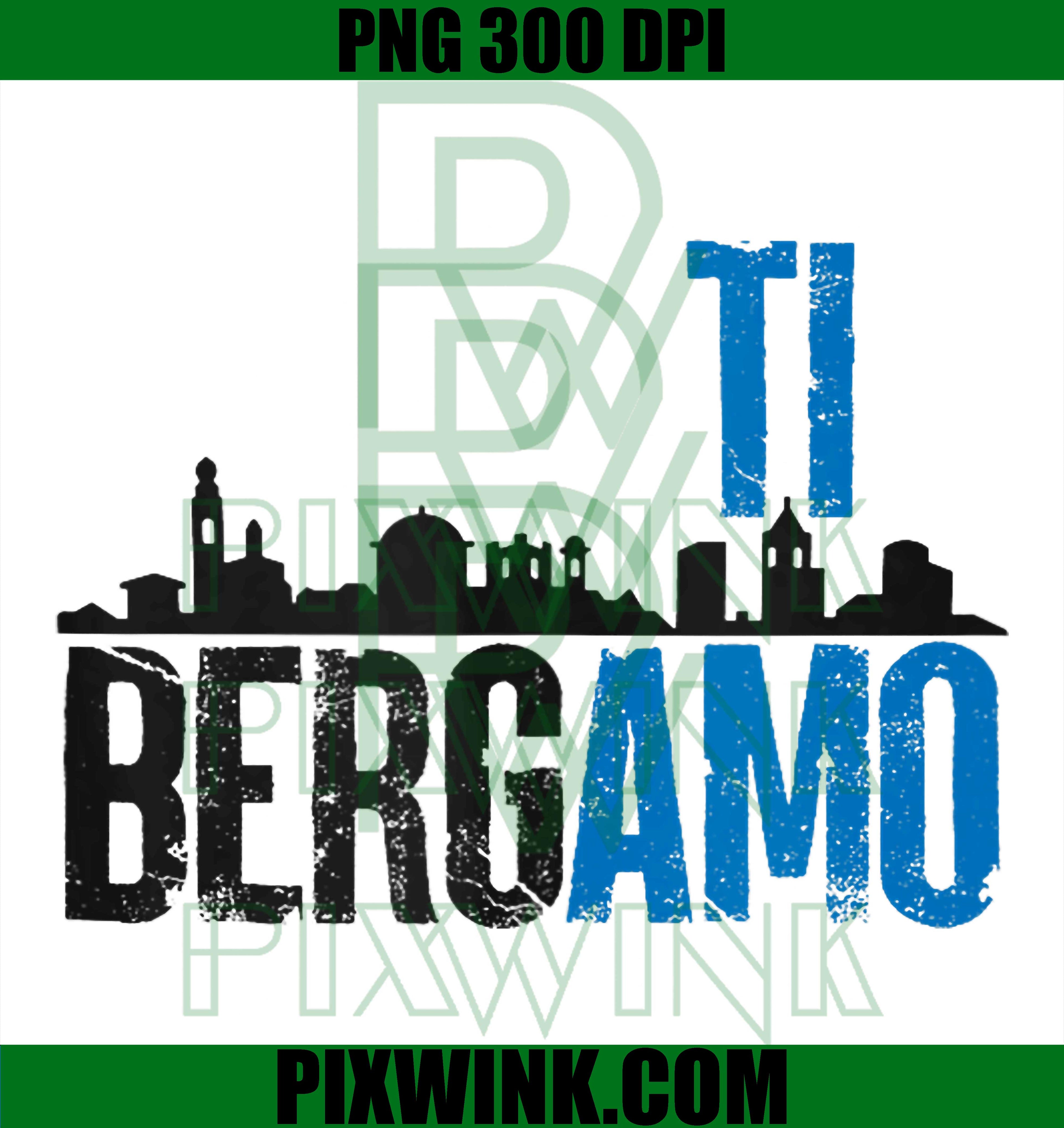 Bergamo Ti Amo PNG, Atalanta Lovers PNG, Bergamasco PNG