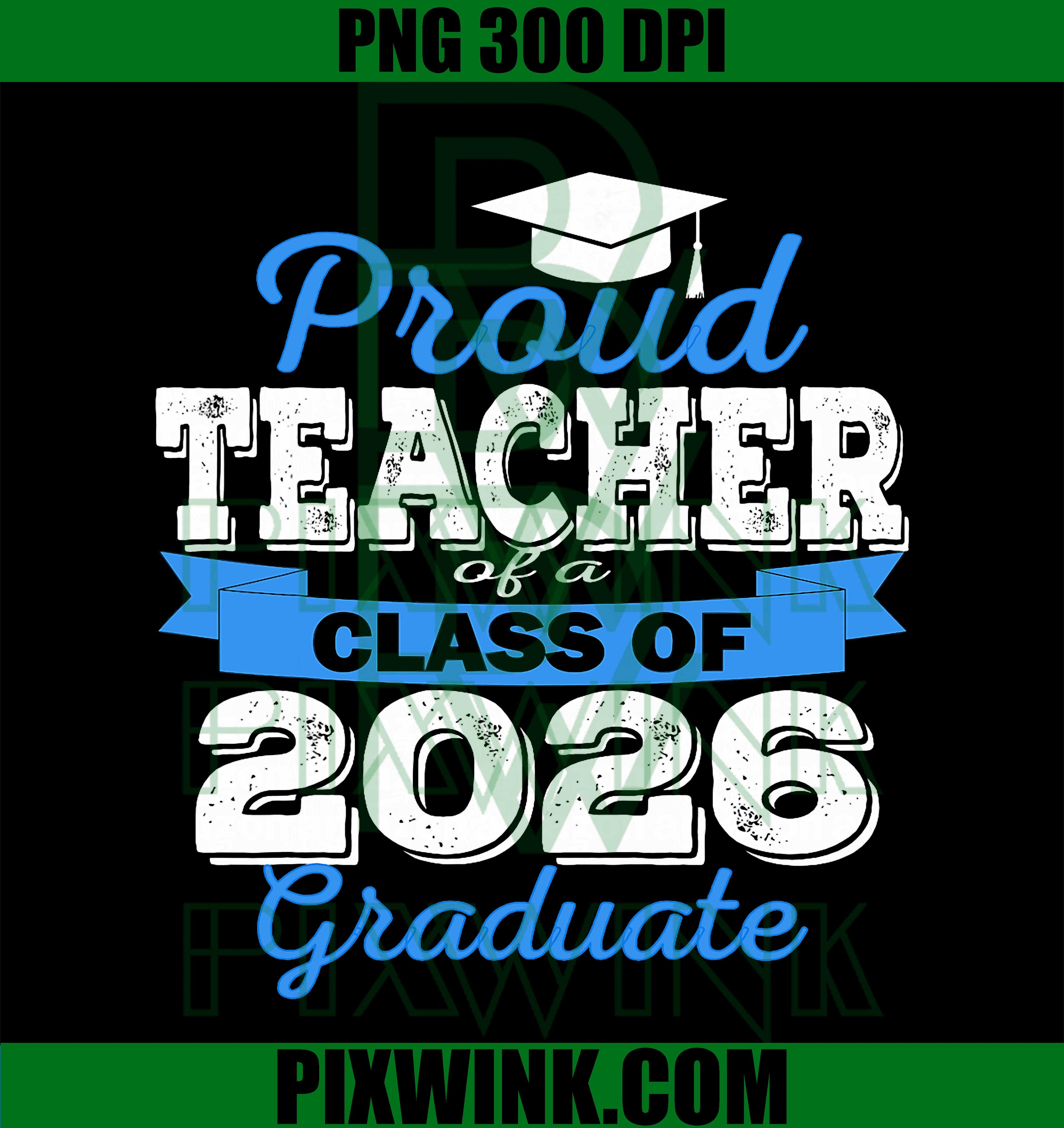 Super Proud Teacher 2026 Graduate PNG, Graduation Family Retro Design