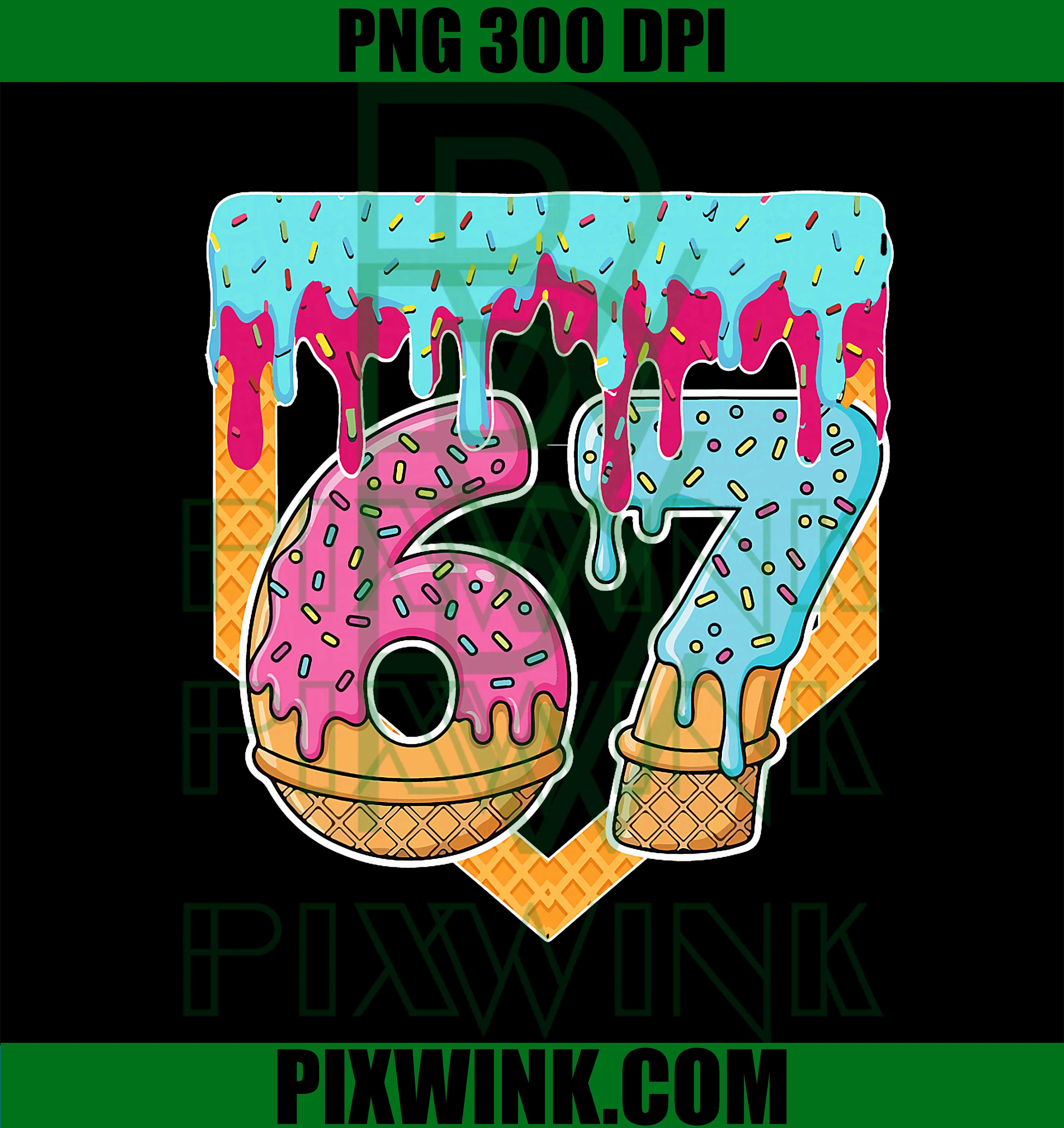 67 Ice Cream Drip Meme Six Seven Gen Alpha Slang PNG