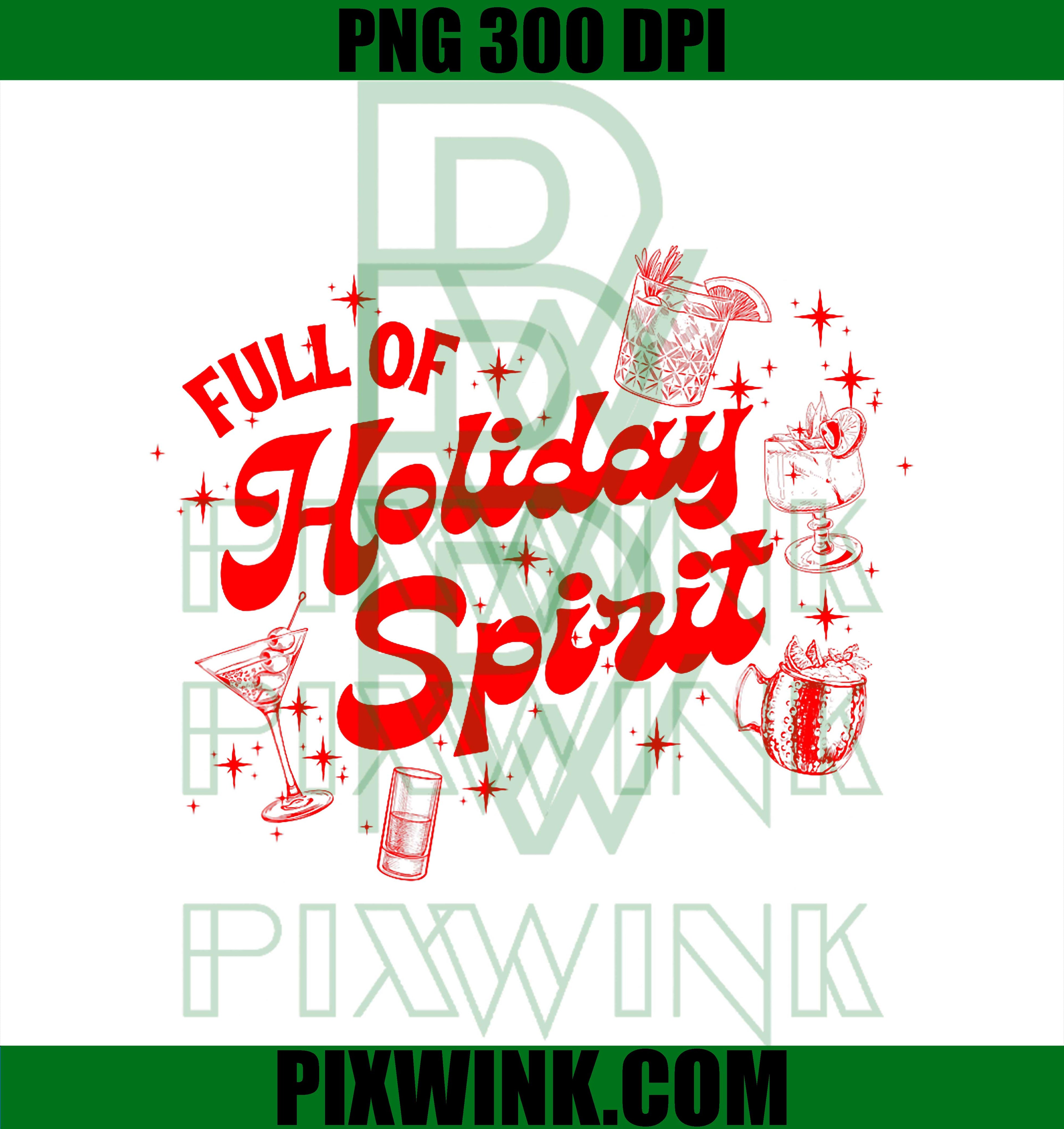 Funny Xmas Cocktail Vintage Full Of Holiday Spirit PNG