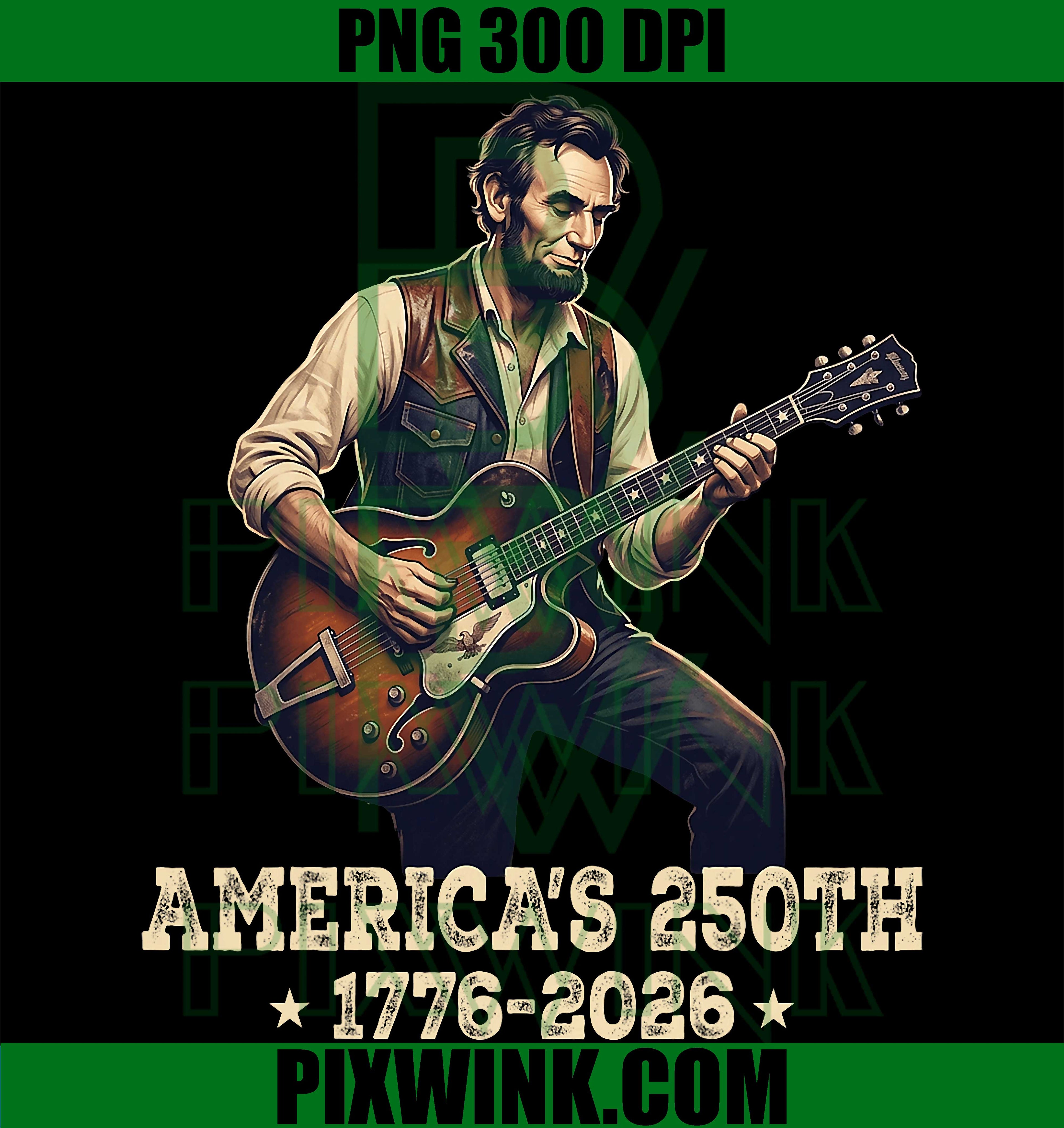 Abraham Lincoln Guitar PNG, 250th Anniversary USA PNG