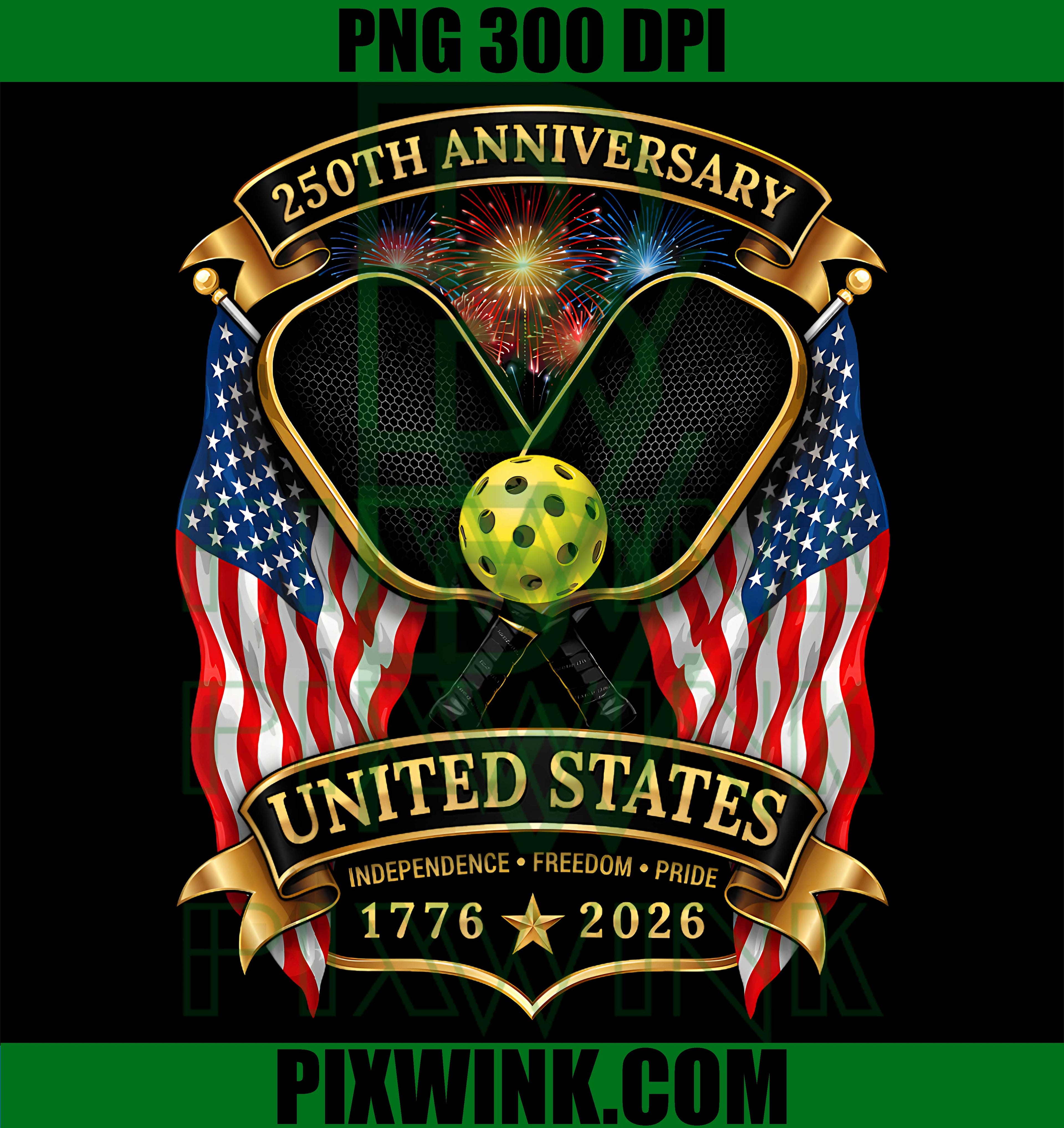 4th Of July Pickleball PNG, 250 Years USA PNG, Patriotic Pickleball PNG