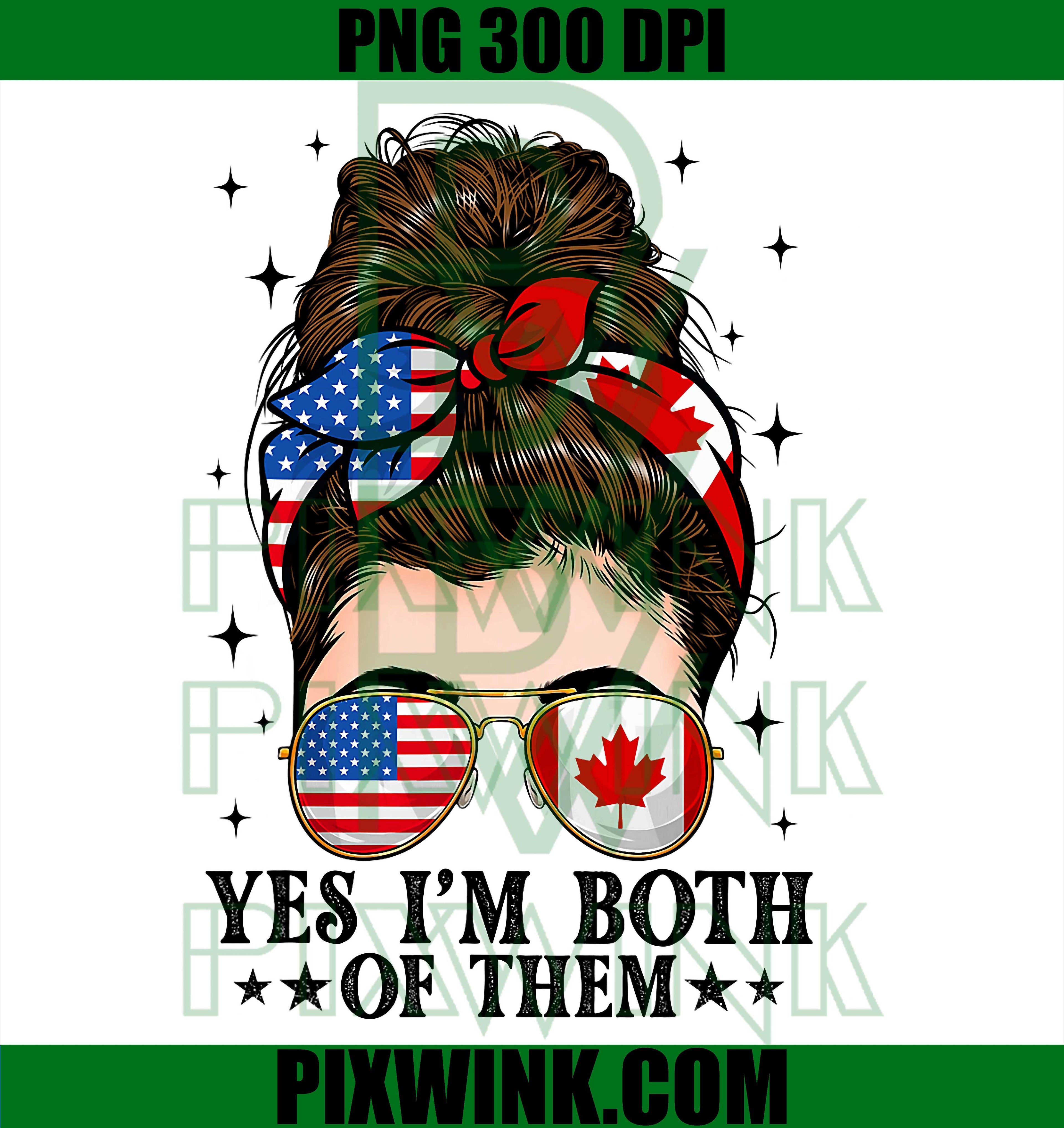 Im Both Of Them PNG, Messy Bun American Canadian PNG