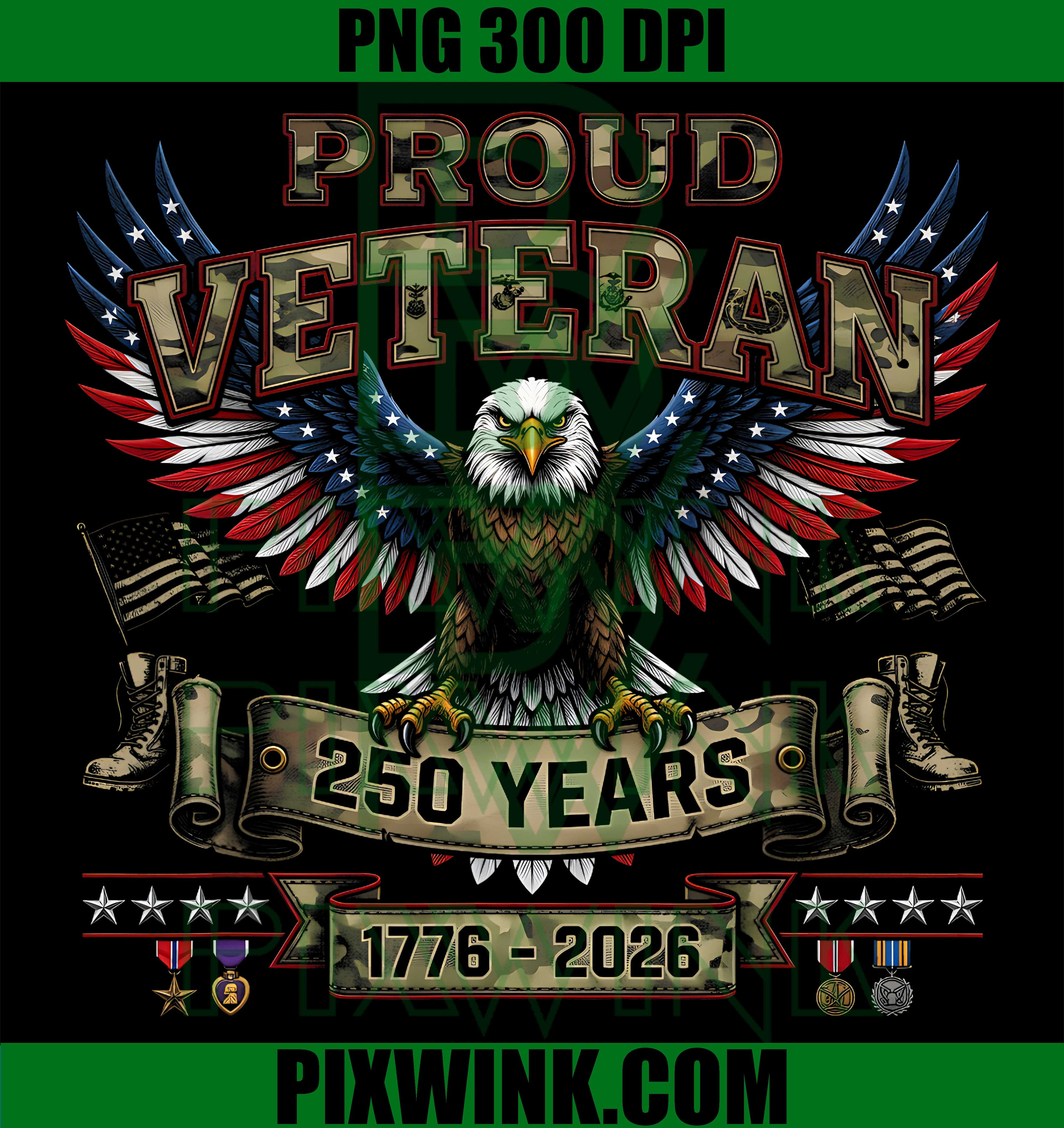 Proud Veteran PNG, 250 Years America PNG, 1776 2026 US Flag PNG