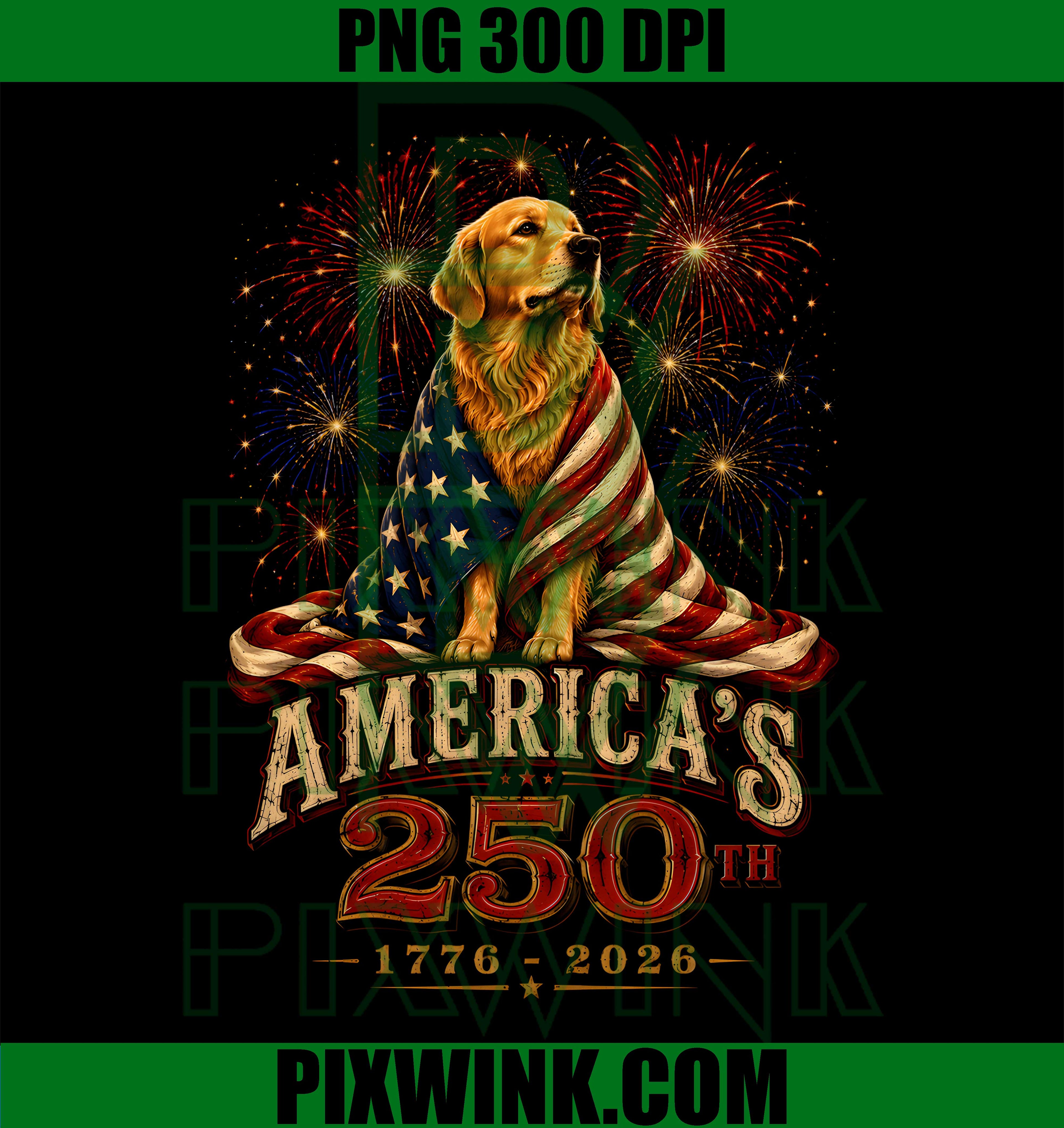 Golden Retriever America PNG, 1776 2026 Anniversary PNG