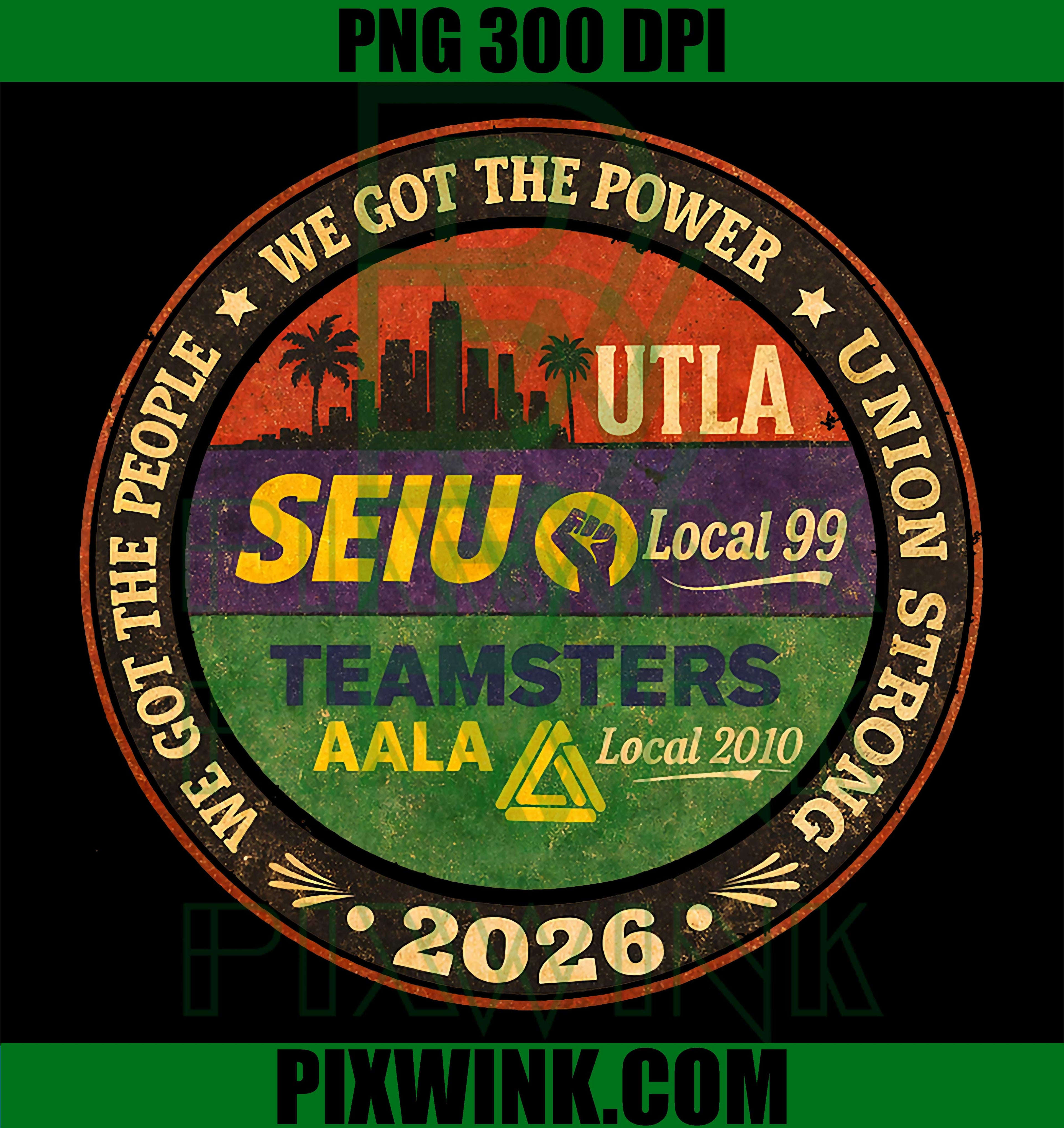 Labor Movement UTLA SEIU PNG, We Got The People Vintage PNG