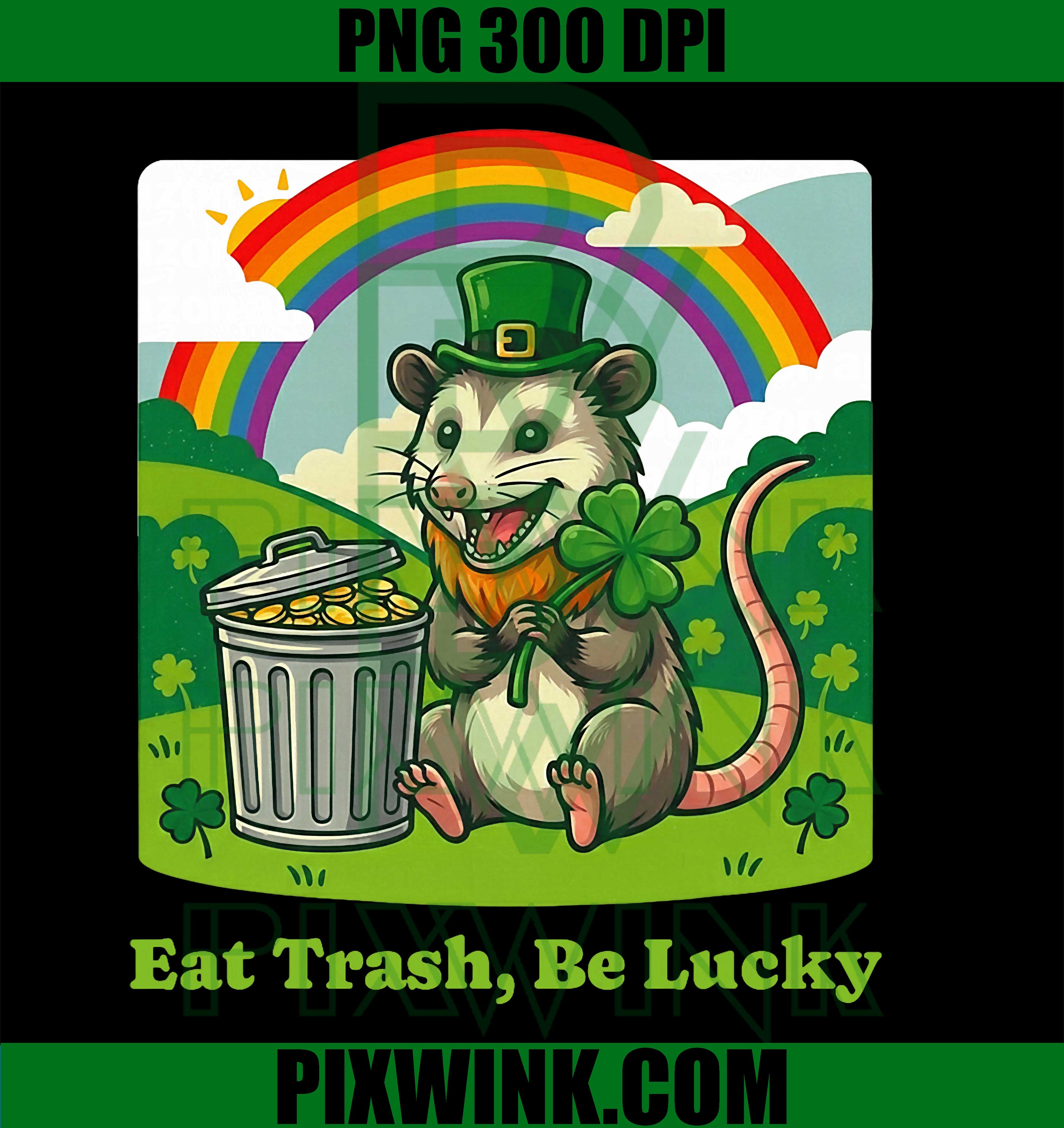 St Patricks Day Opossum PNG, Eat Trash Be Lucky Leprechaun Graphic Design PNG