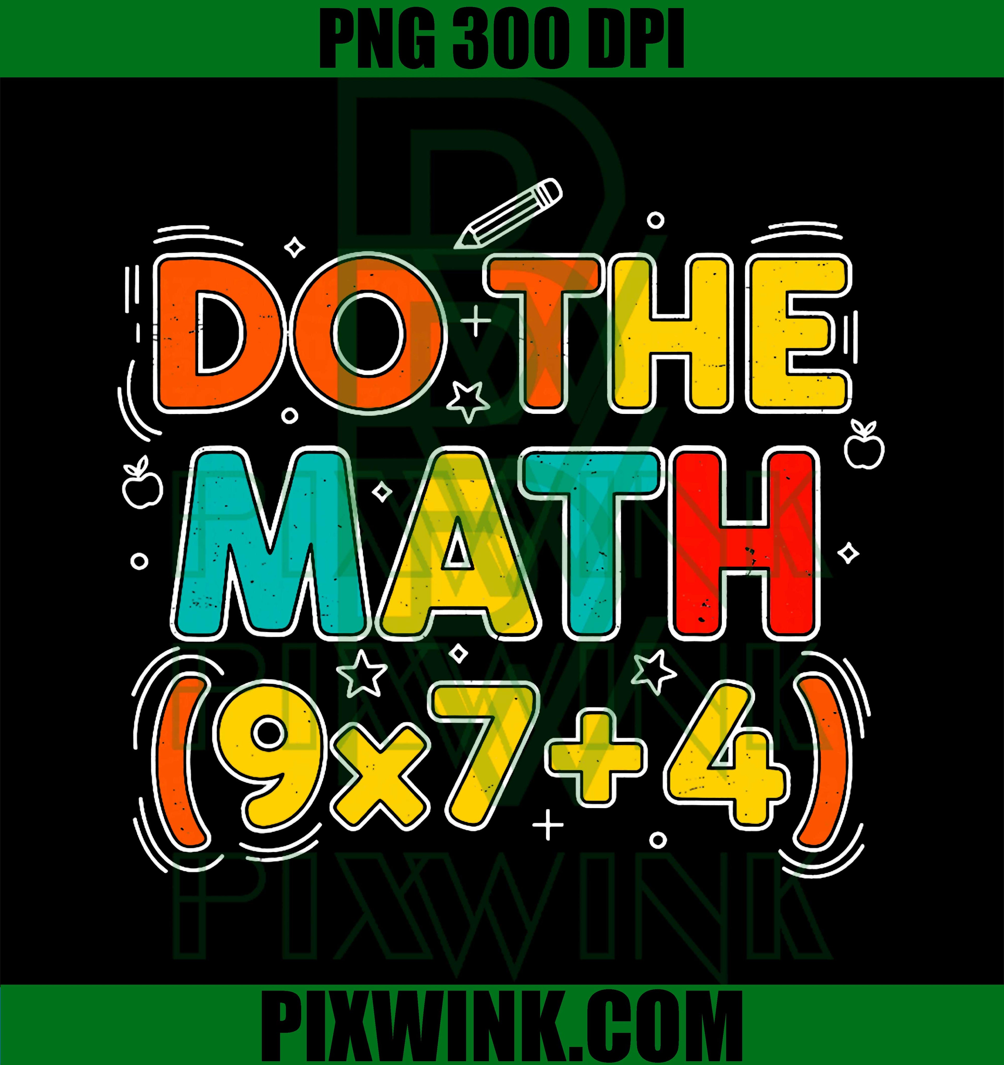 Do The Math 67, Meme 6 7, Funny Six Seven Women Teacher PNG