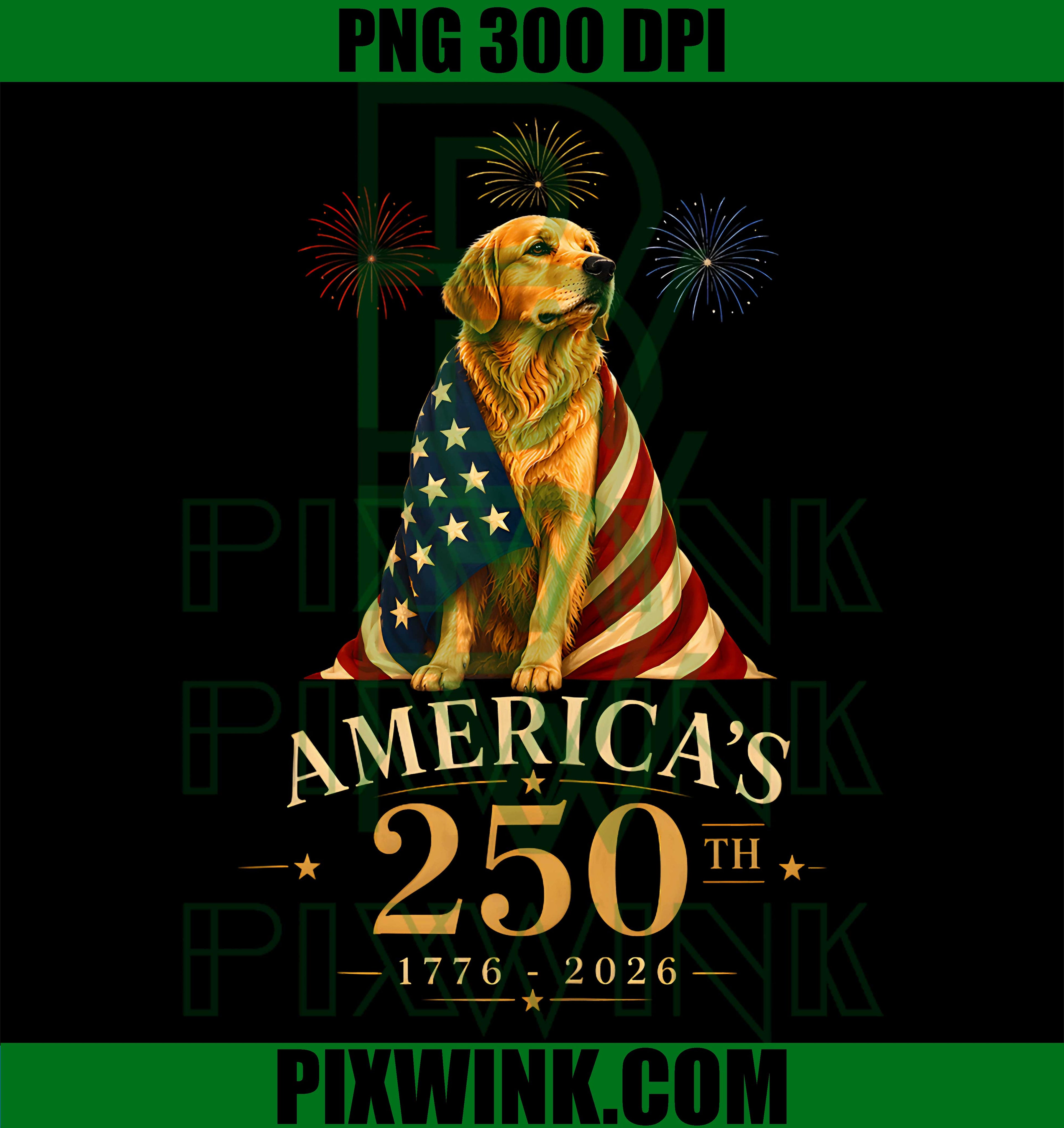 Golden Retriever America PNG, 1776 2026 Anniversary PNG