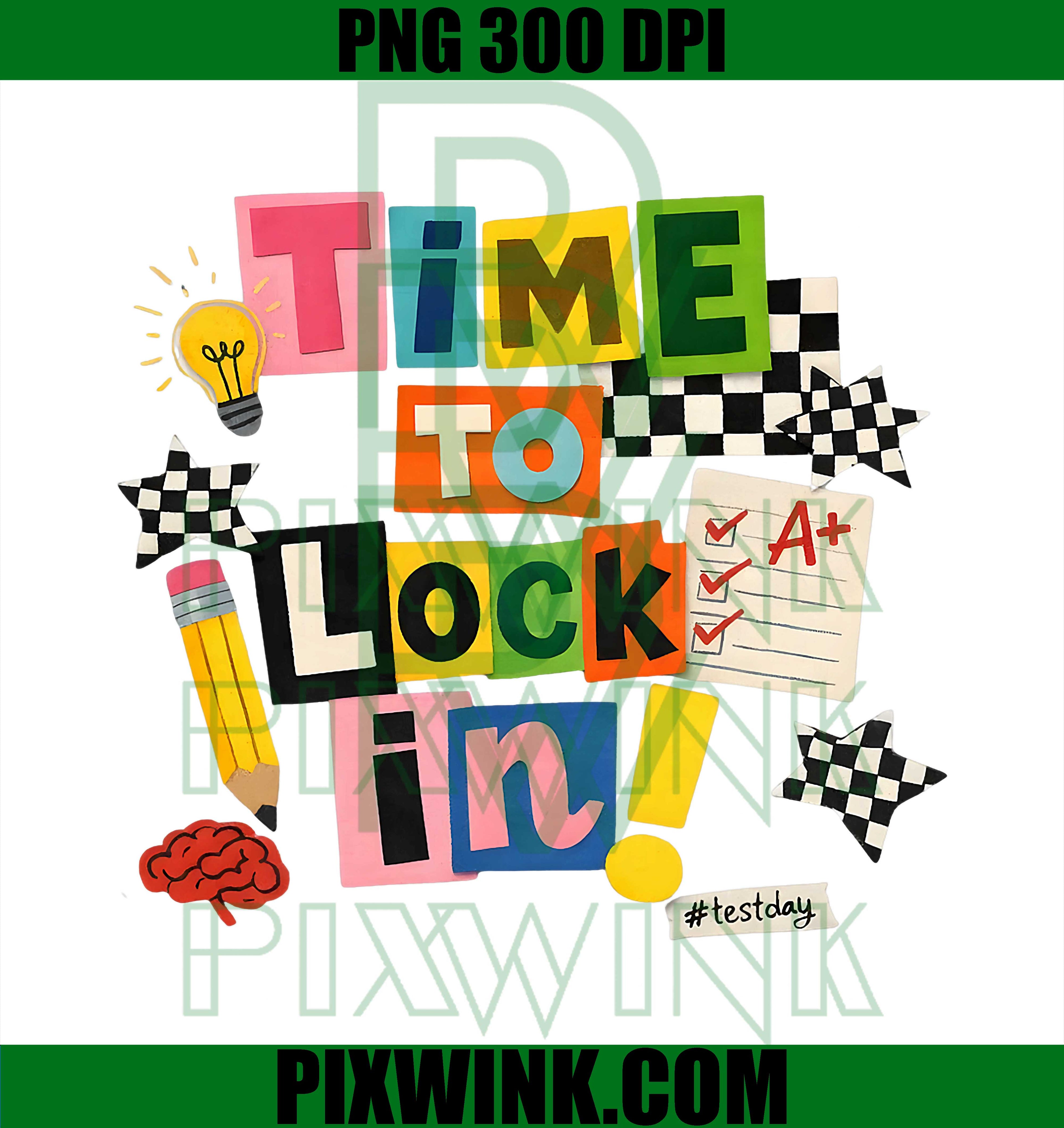 Time To Lock In Teachers PNG, Don’t Stress Test Day Retro Design