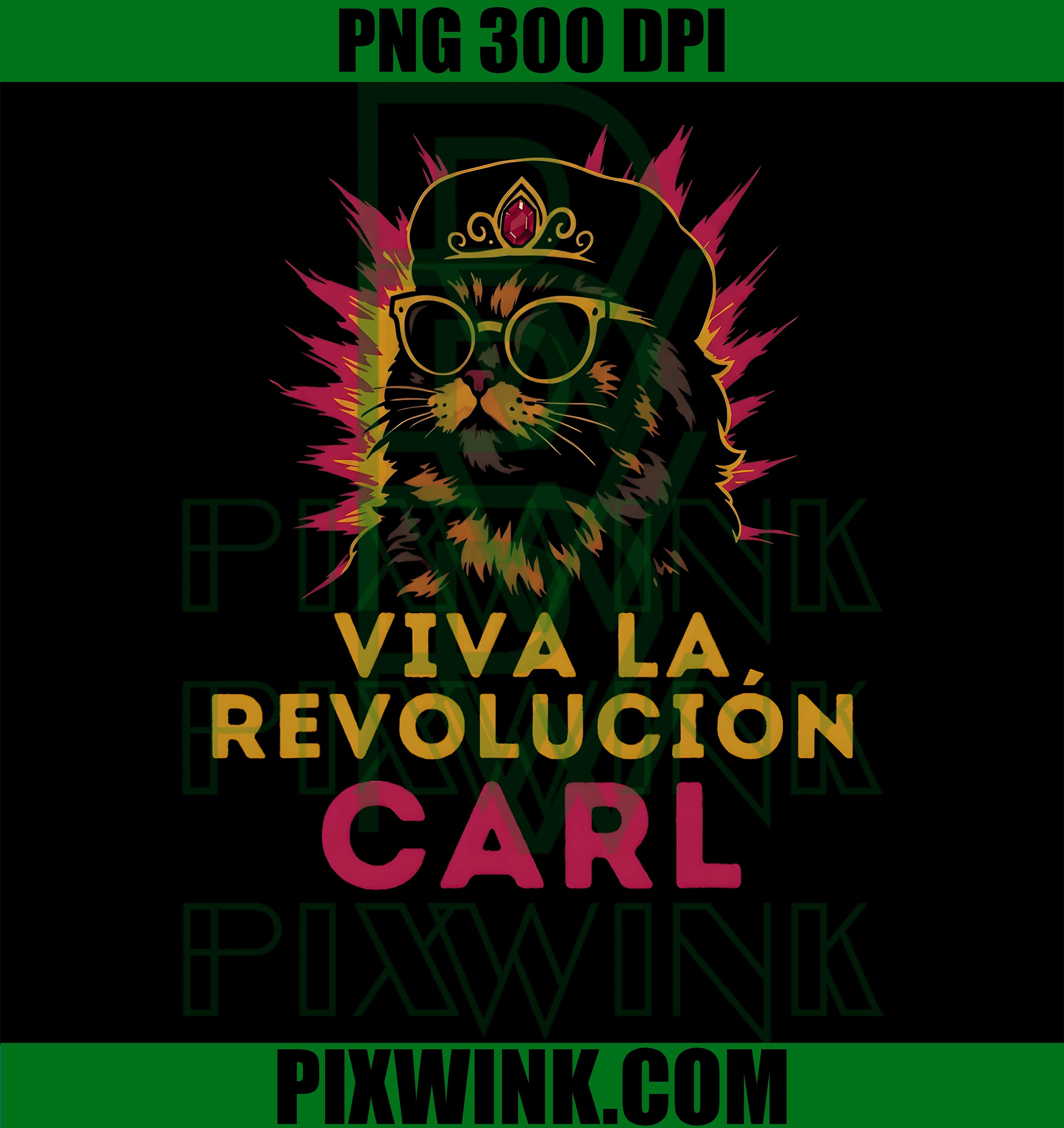Viva La Revolucion Carl PNG,Funny Cat Carl PNG