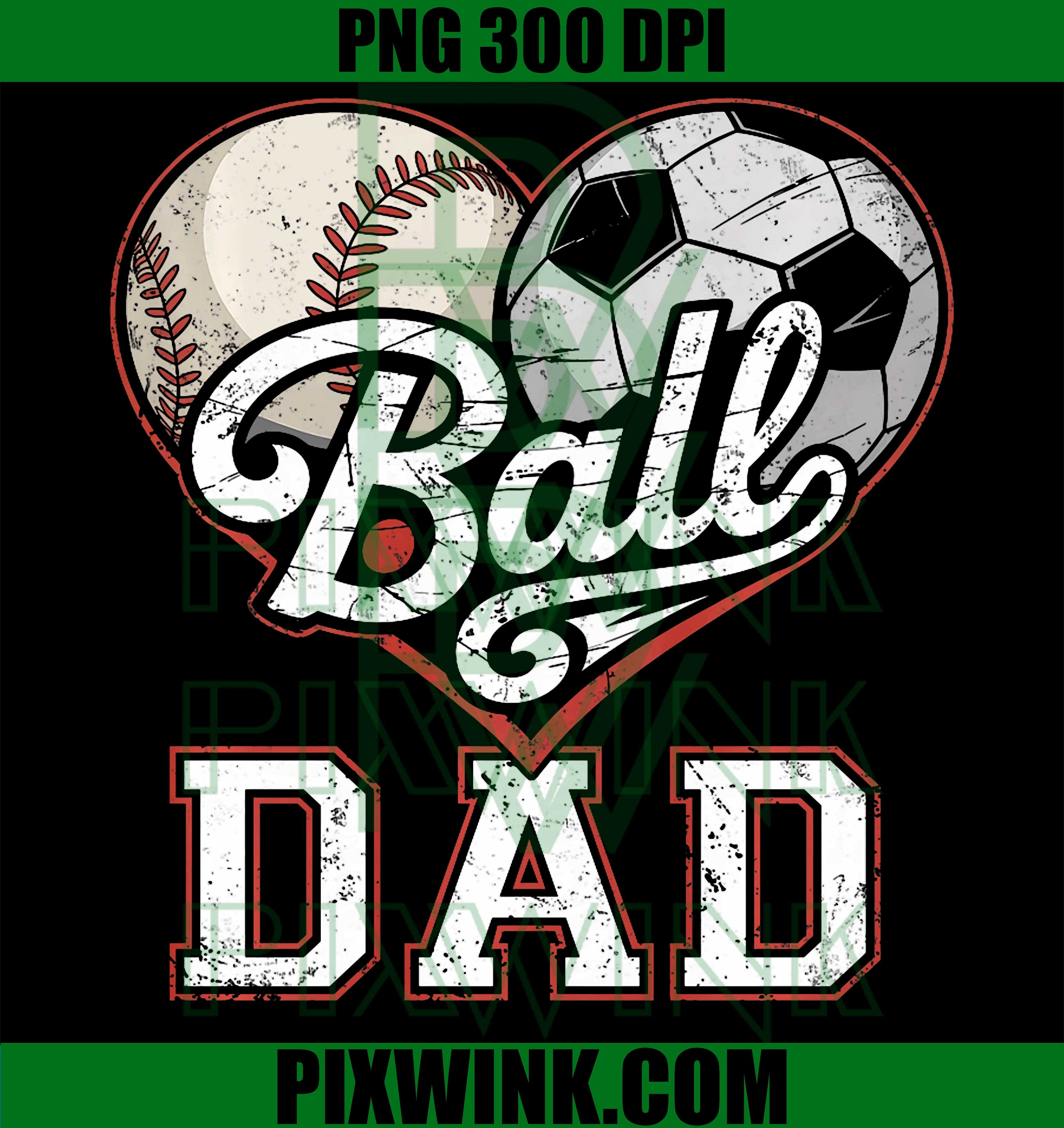 Ball Dad Baseball Soccer PNG, Heart Mom Of Both Mother’s Day Retro Design