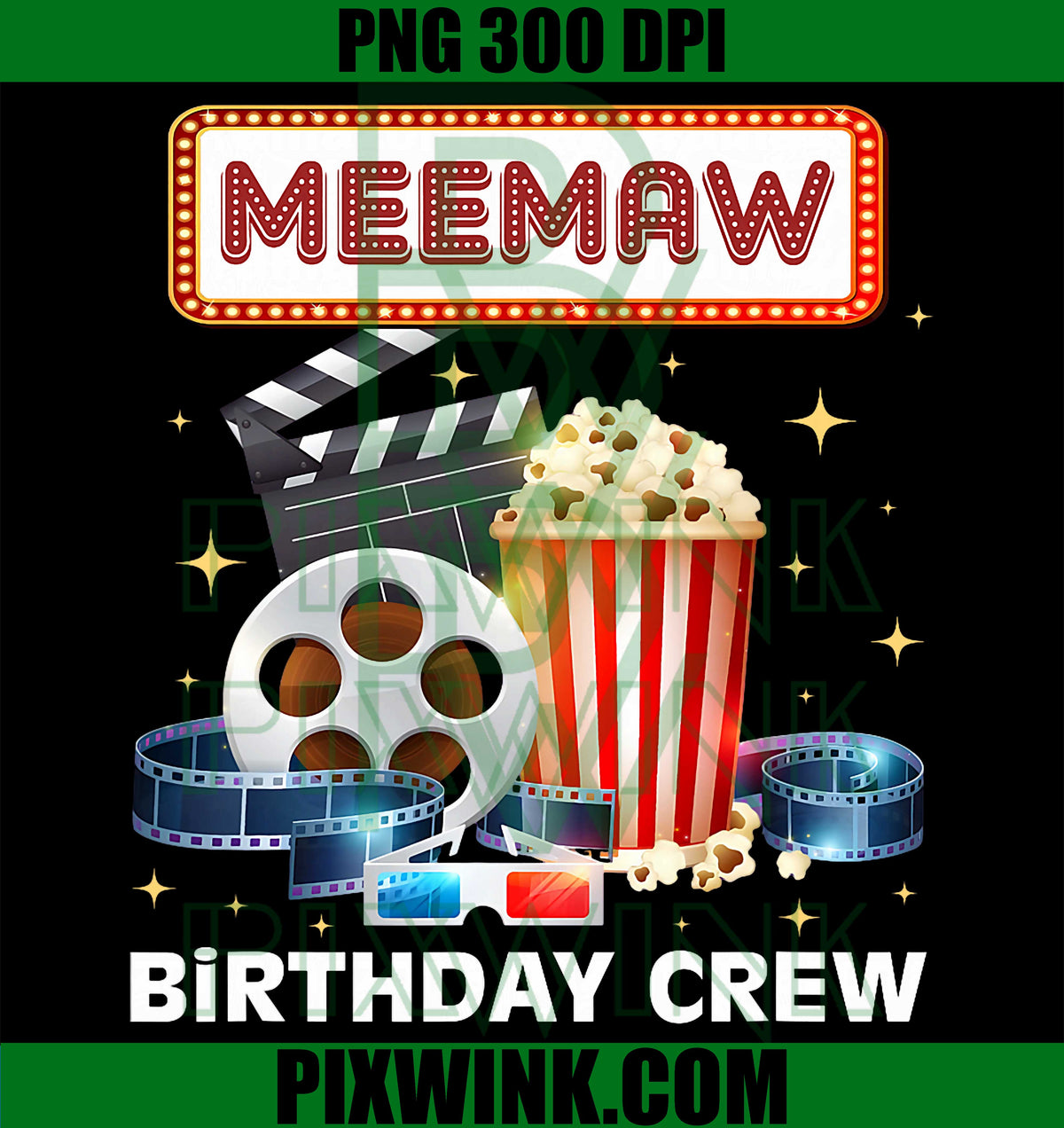 Meemaw Birthday Crew PNG, Movie Night Theme PNG, Matching Party PNG