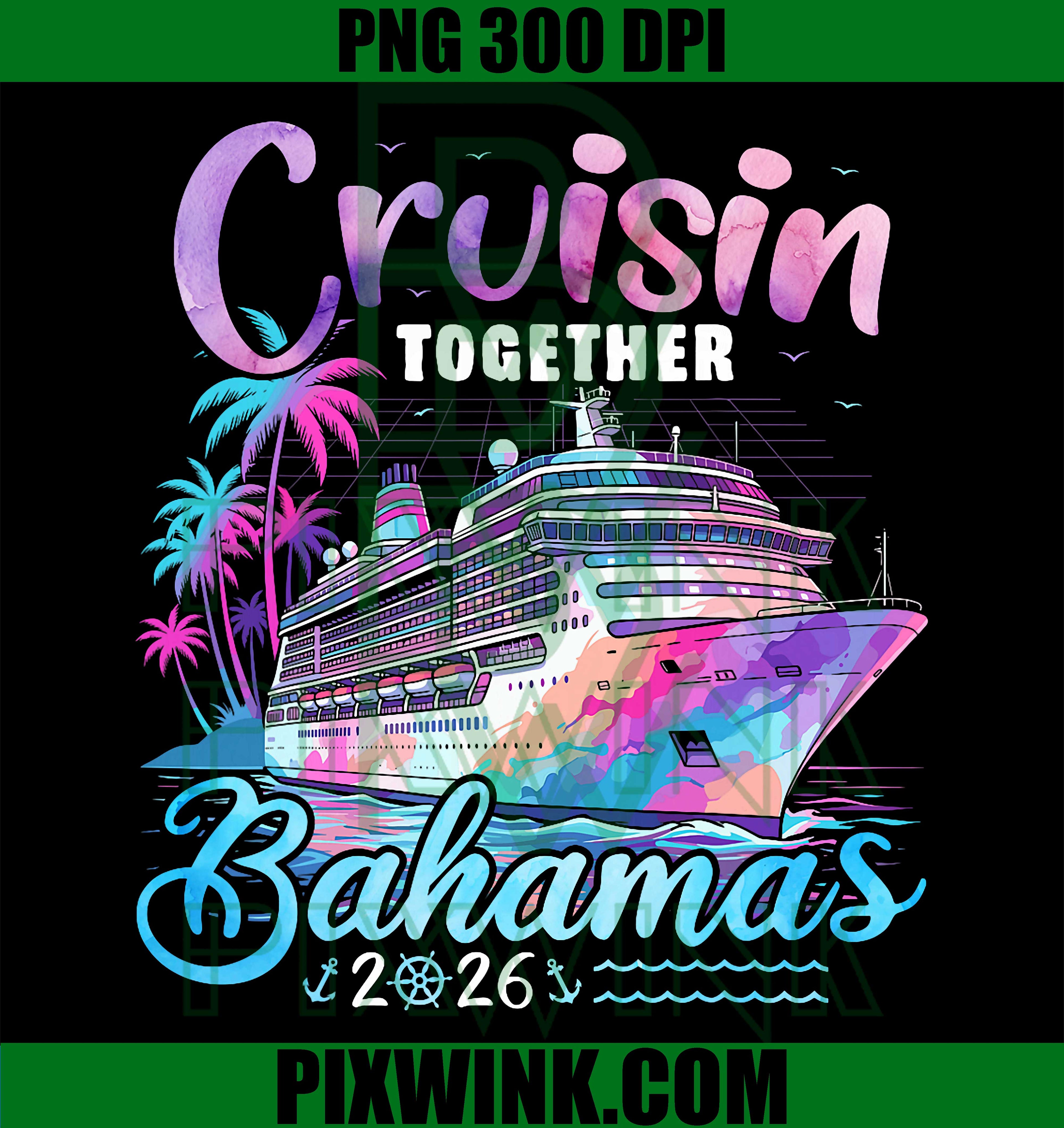 Bahamas Cruise 2026 PNG, Family Vacation Matching Travel PNG