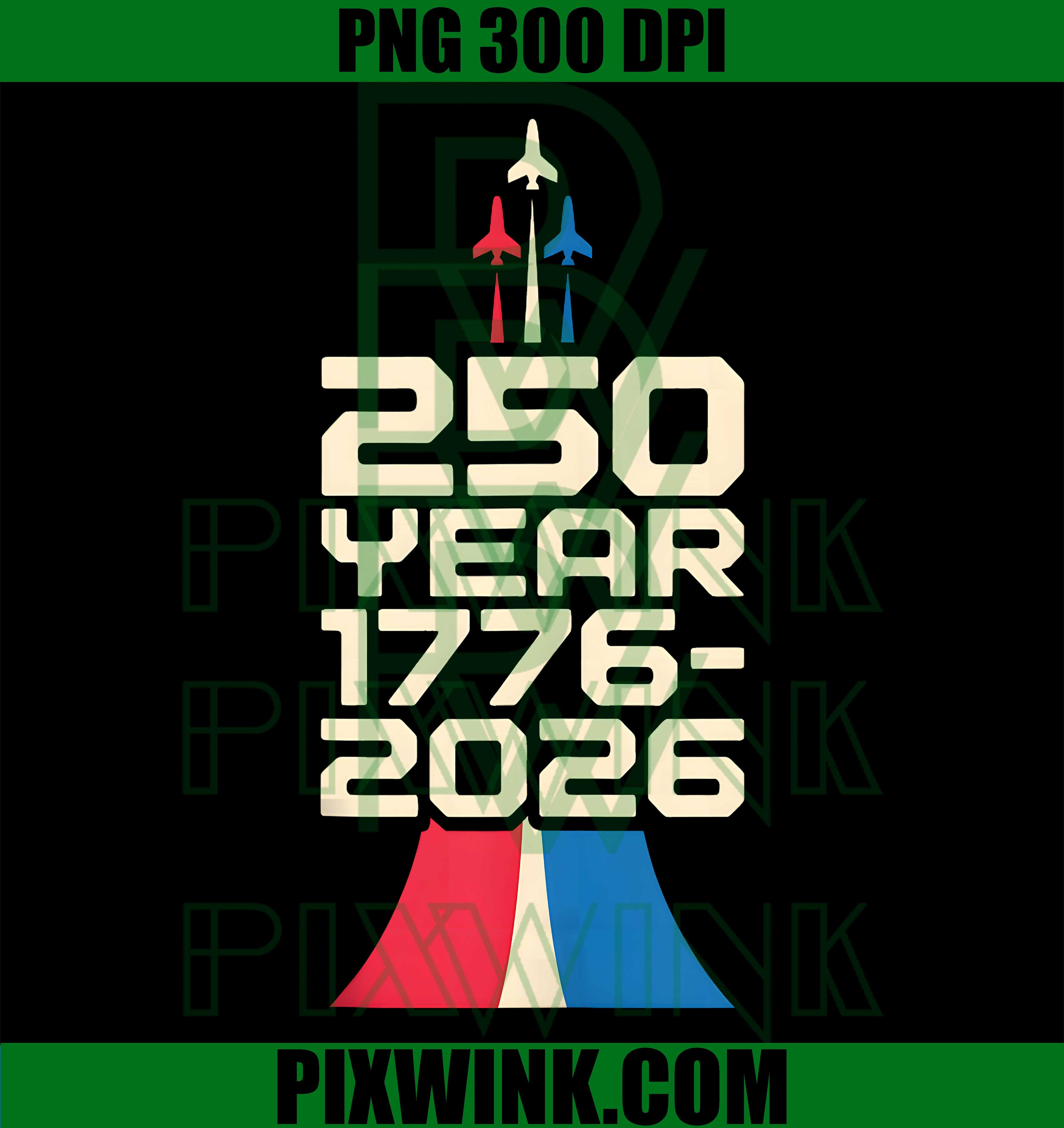 250 Year 1776-2026 Commemoration PNG,Patriotic Design PNG