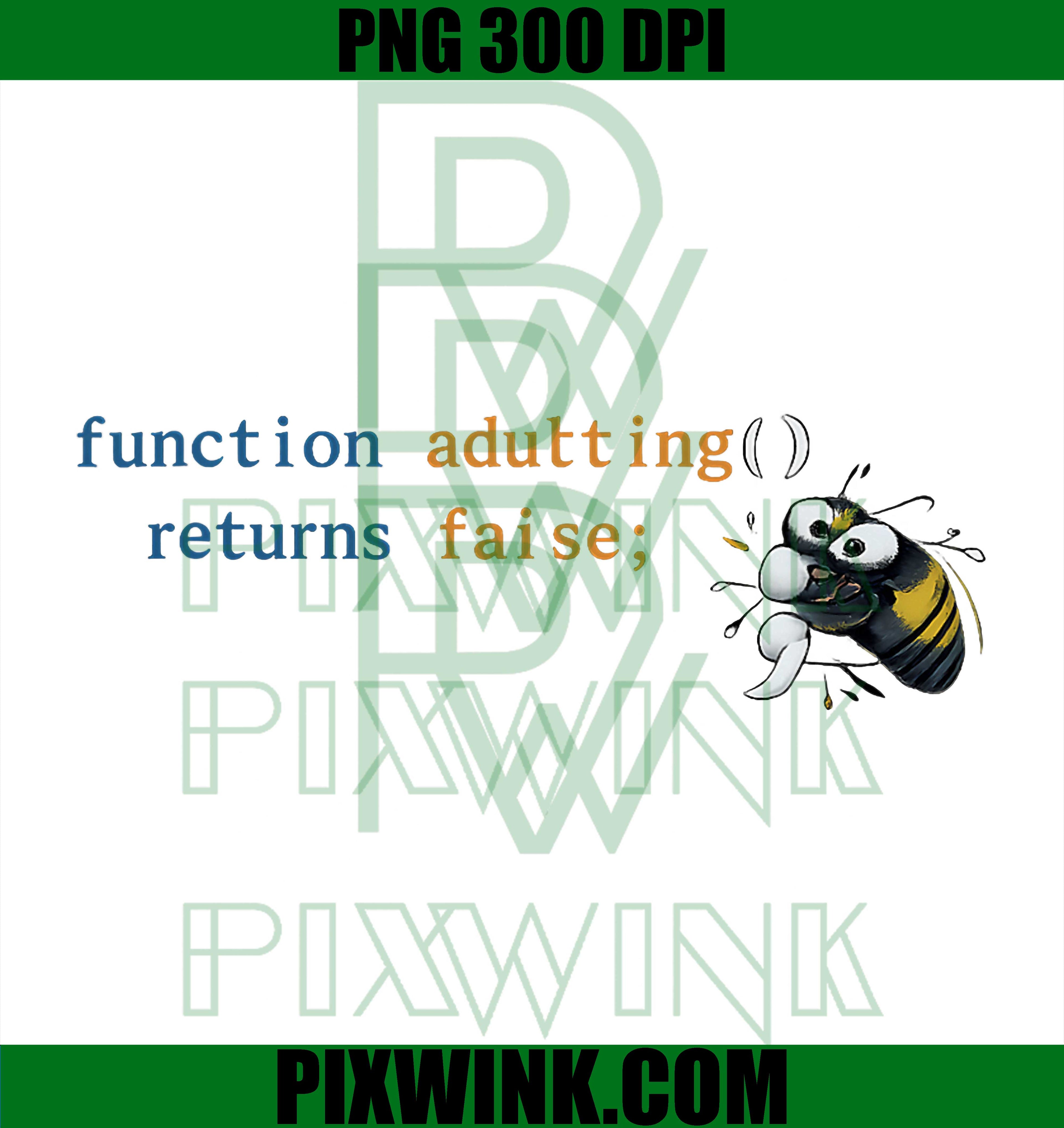 Adulting Returns False PNG, Programmer Bug PNG, Semicolon Code PNG
