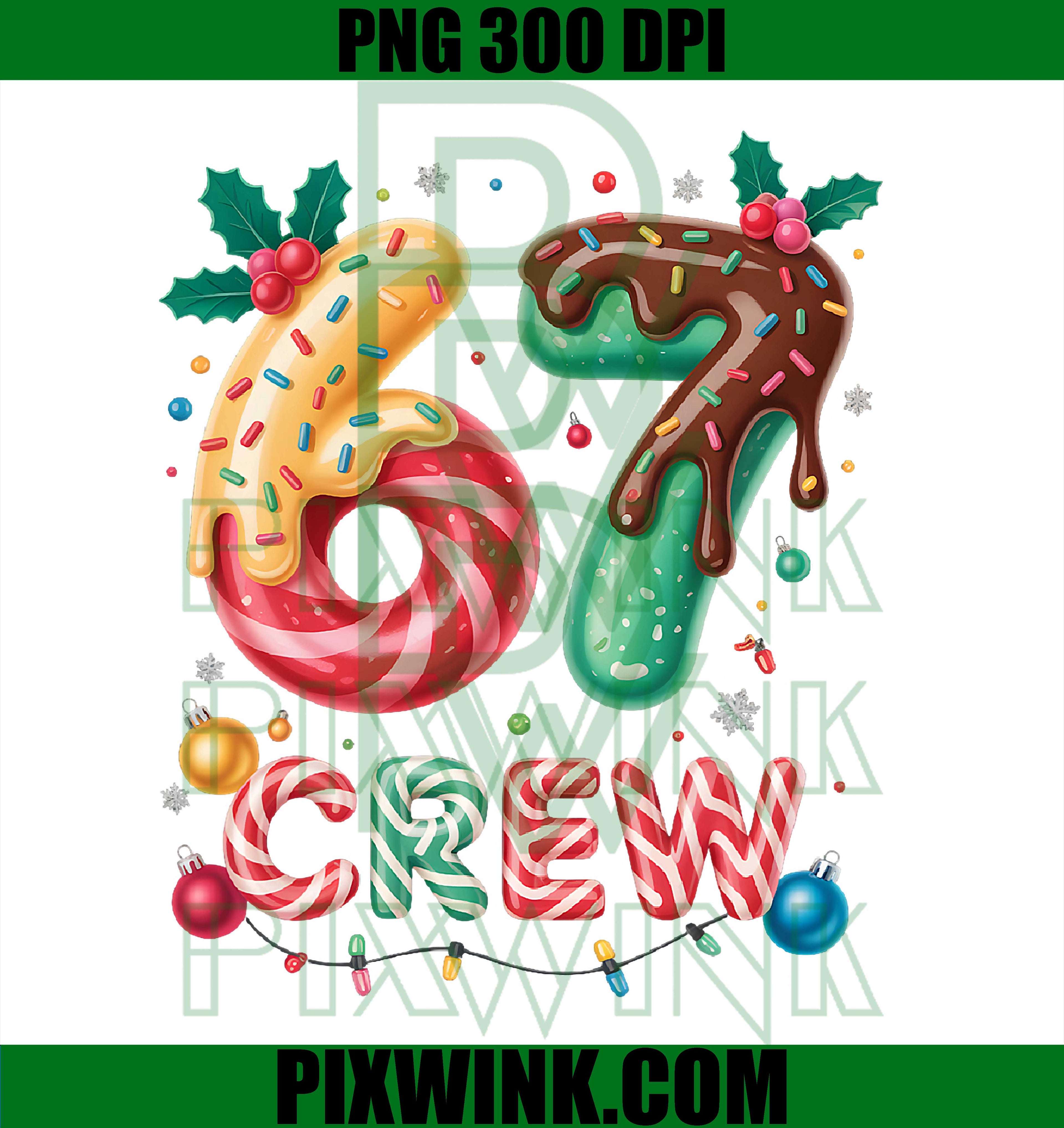 Funny 67 Six Seven Meme Christmas Crew Matching Outfit PNG