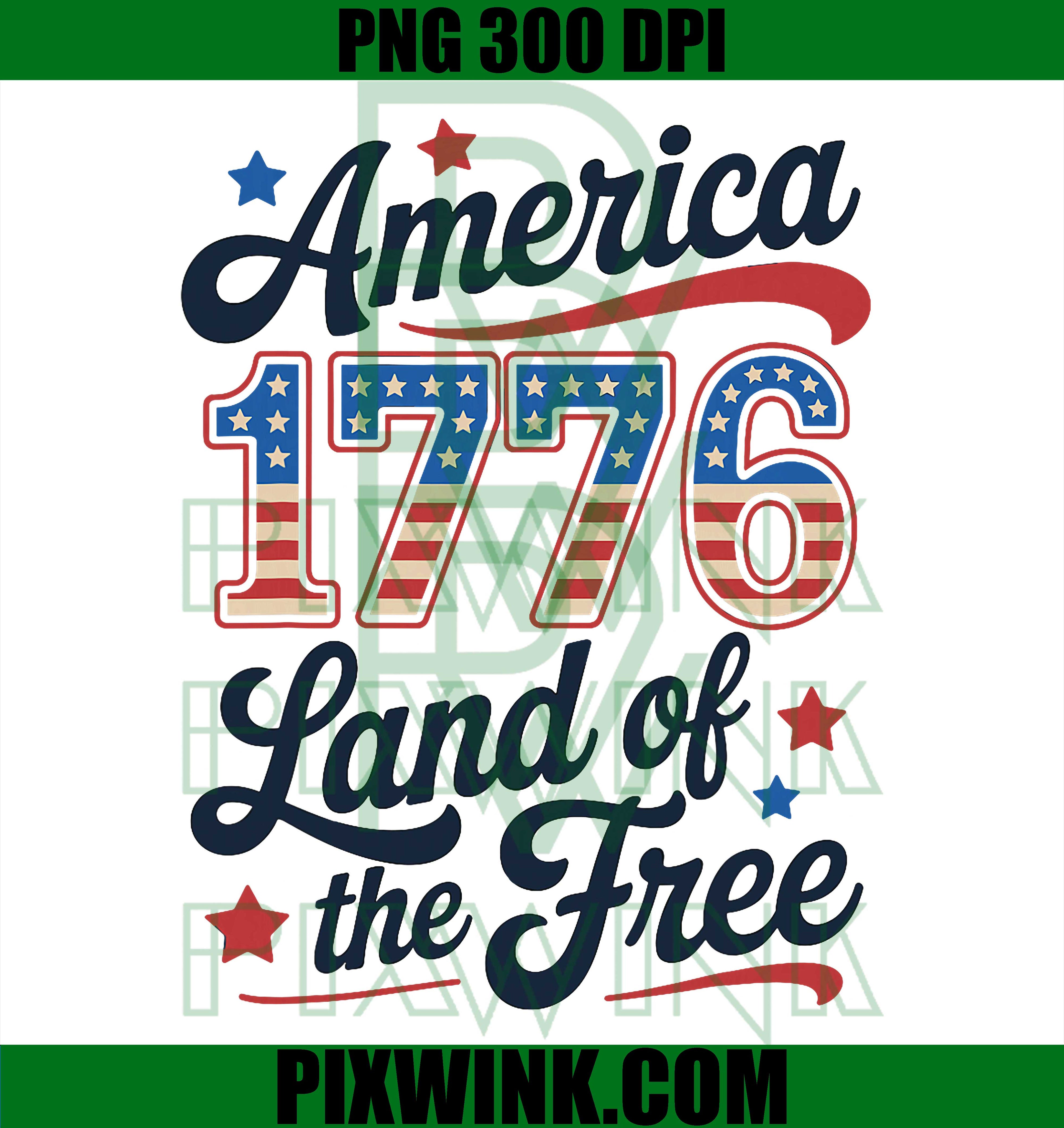 Retro America 1776 Land Of The Free PNG, 4th Of July PNG