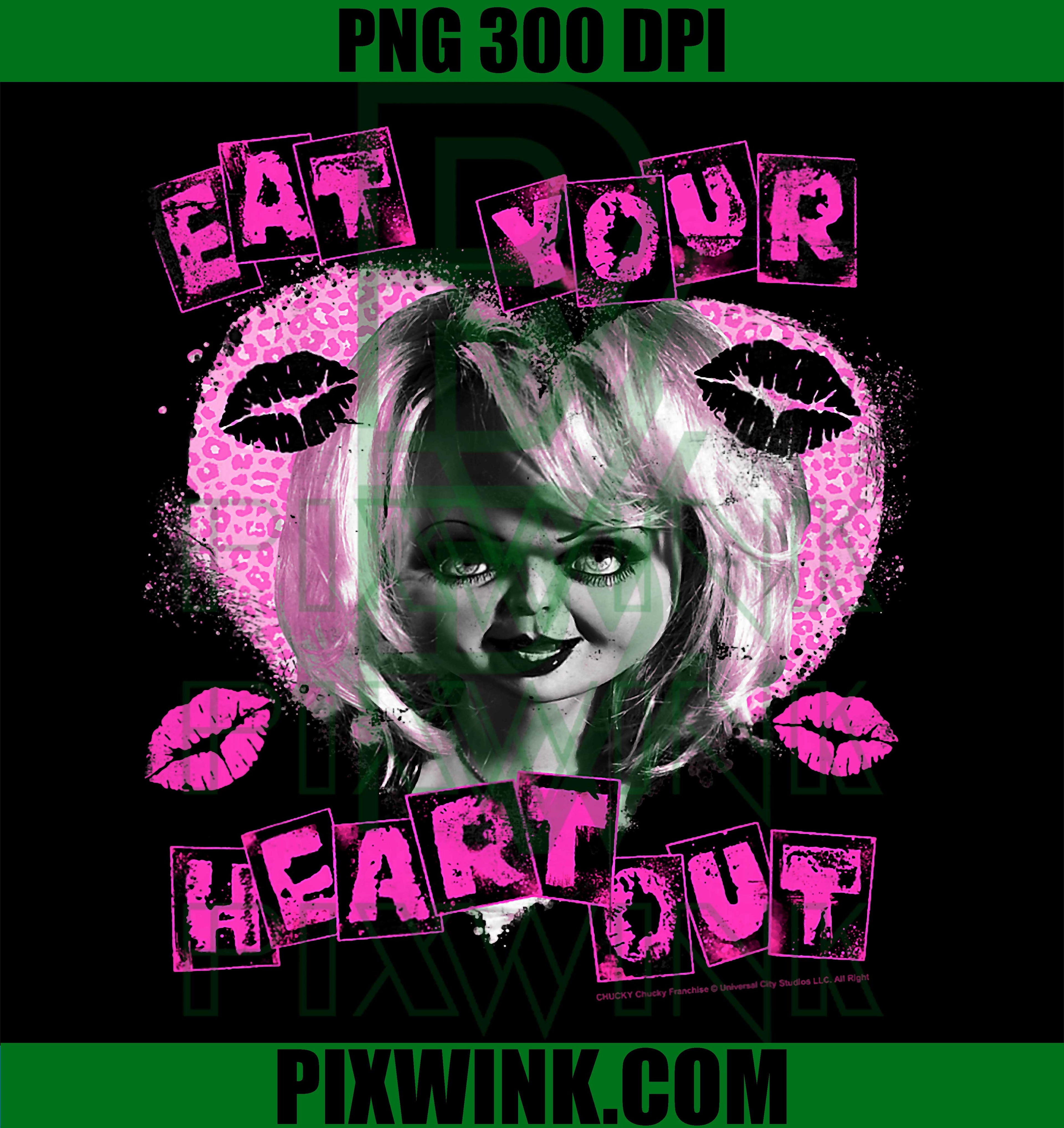 Child's Play Chucky Eat Valentine's Day Your Heart Out Tiffany Retro PNG
