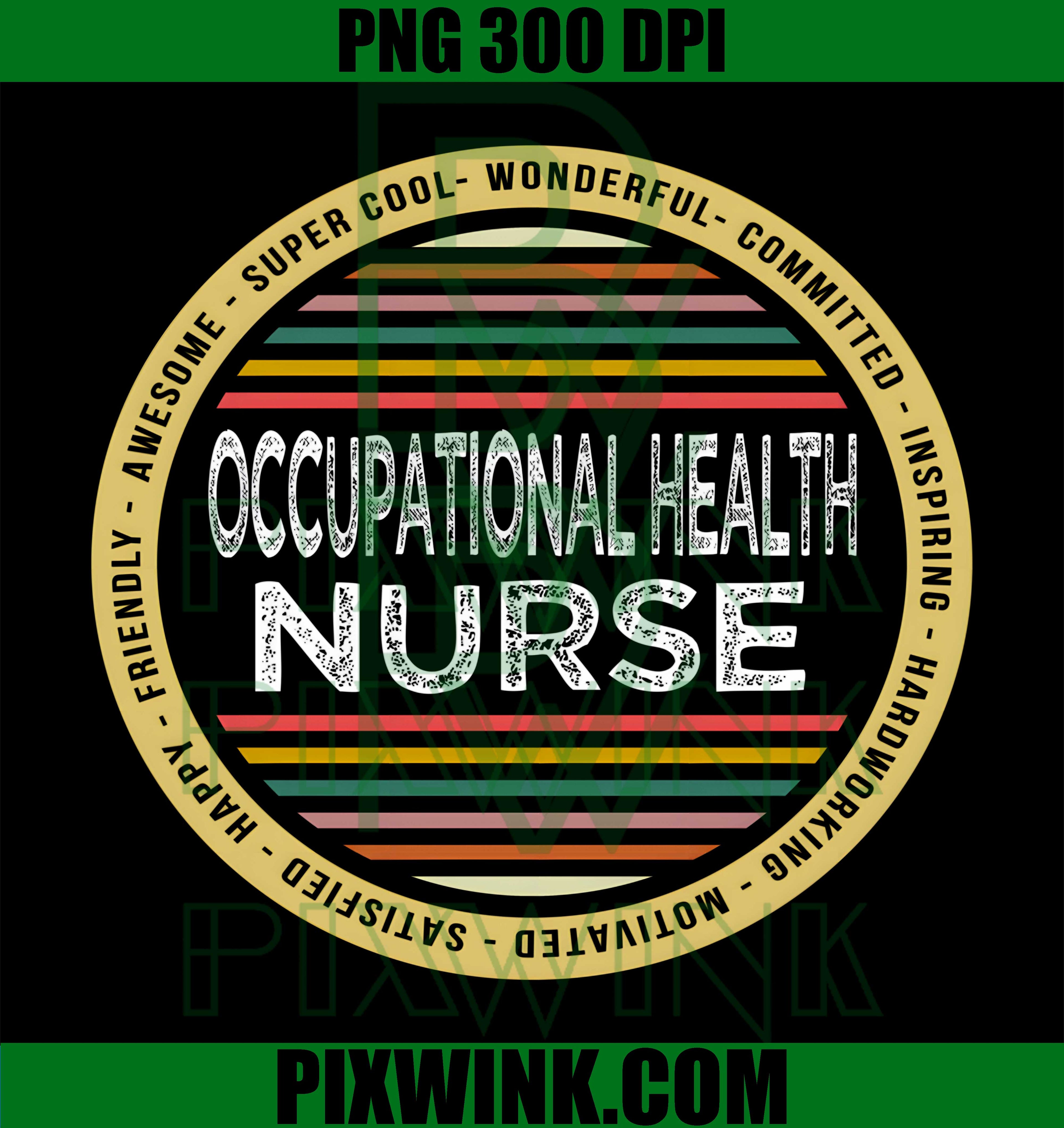 Occupational Health Nurse Shirt PNG, Profession Appreciation Graphic PNG