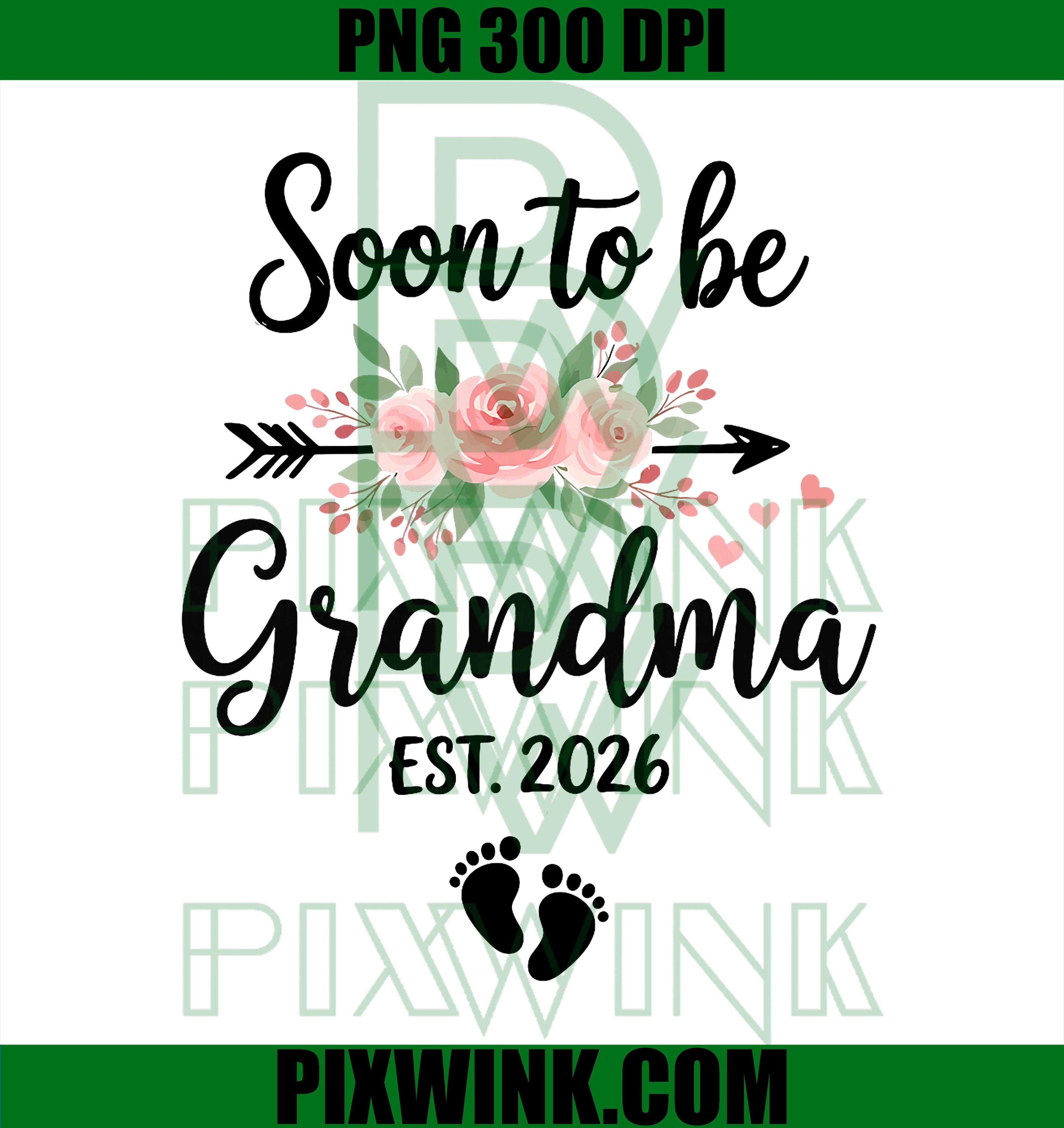 Soon to be Grandma 2026 PNG